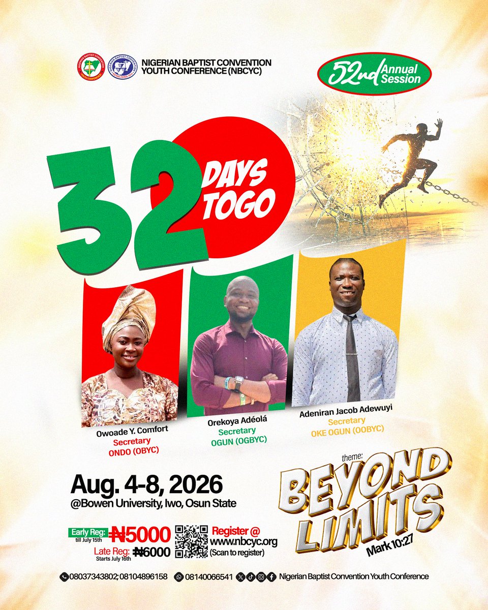 nbcyc_official's tweet photo. https://t.co/F3TEnBqnfi
📢 32 Days to Go! 

The wait is almost over! 

#NBCYC2026 #BeyondLimits #YouthOnMission #Mark1027 #NigerianBaptistConvention https://t.co/E2VUPHtUgE