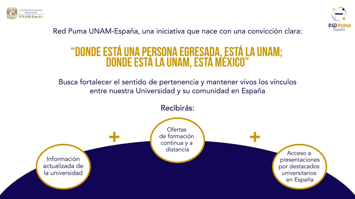 UNAMEspana's tweet photo. Conoce Red Puma UNAM-España. 🐾💙💛 

🌟“Donde está una persona egresada, está la UNAM; donde está la UNAM, está México.”

🔗Regístrate🙌://espana.unam.mx/redpuma https://t.co/Jk3LEgwPSH