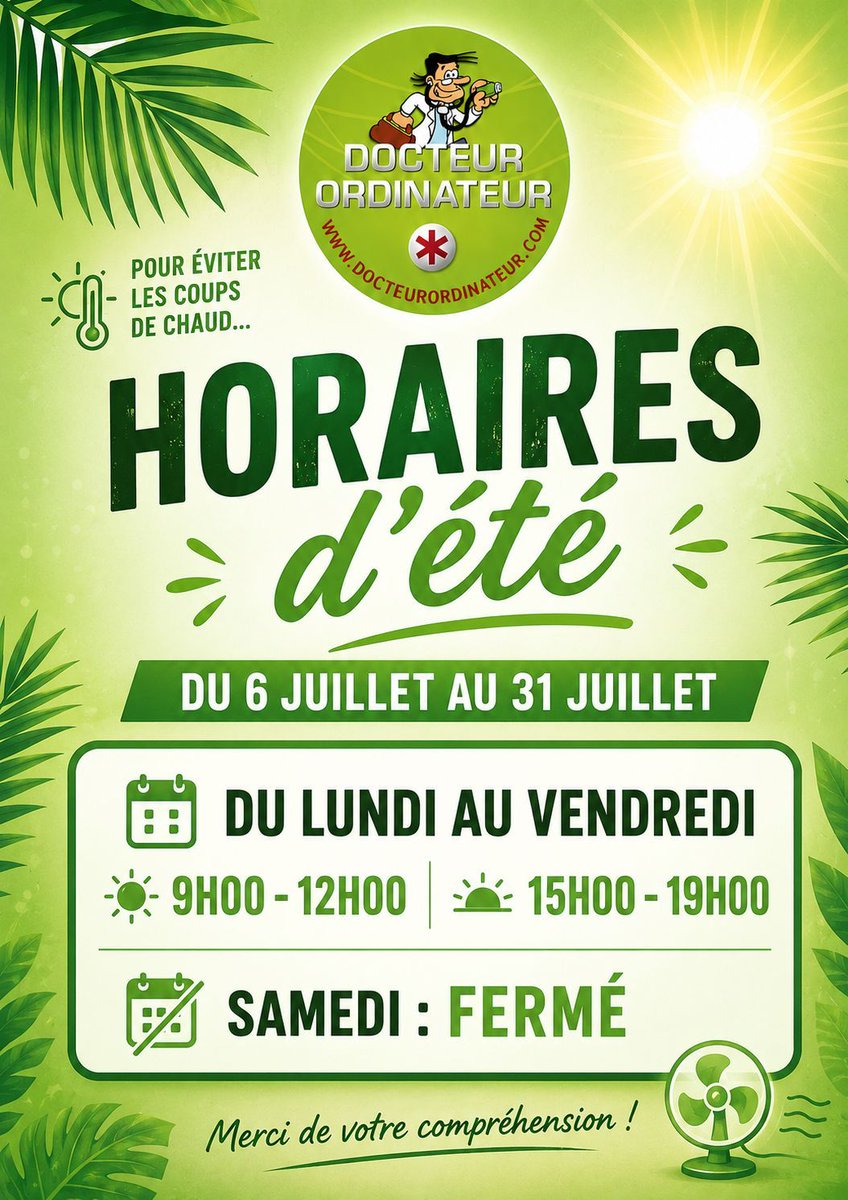 13700Docteur's tweet photo. 🌞 Horaires d'été chez Docteur Ordinateur !
📅 Du 6 au 31 juillet
🕘 Lun. au Ven. : 9h-12h / 15h-19h
🚪 Fermé le samedi.
Nous restons ouverts tout l'été pour vos réparations, dépannages et conseils ! 💻📱 https://t.co/6cgVo2un6l