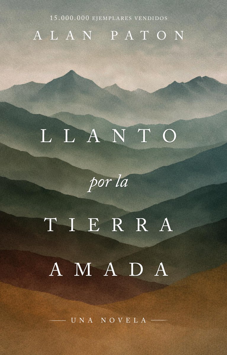 ThePatonTrust's tweet photo. 💫 Cover Reveal of the new Spanish edition of Alan Paton's 'Cry, the Beloved Country' 💫 https://t.co/WwTp2BcpxY