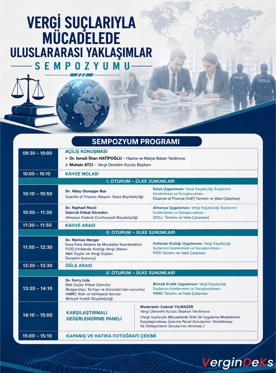 vdksosyalmedya's tweet photo. Vergi Suçlarıyla Mücadelede Uluslararası Yaklaşımlar Sempozyumu, 22 Temmuz 2026’da Hazine ve Maliye Bakanlığı Konferans Salonu’nda düzenlenecektir.

#VergiDenetimKurulu #VDK #Sempozyum https://t.co/e3w8AocBt4