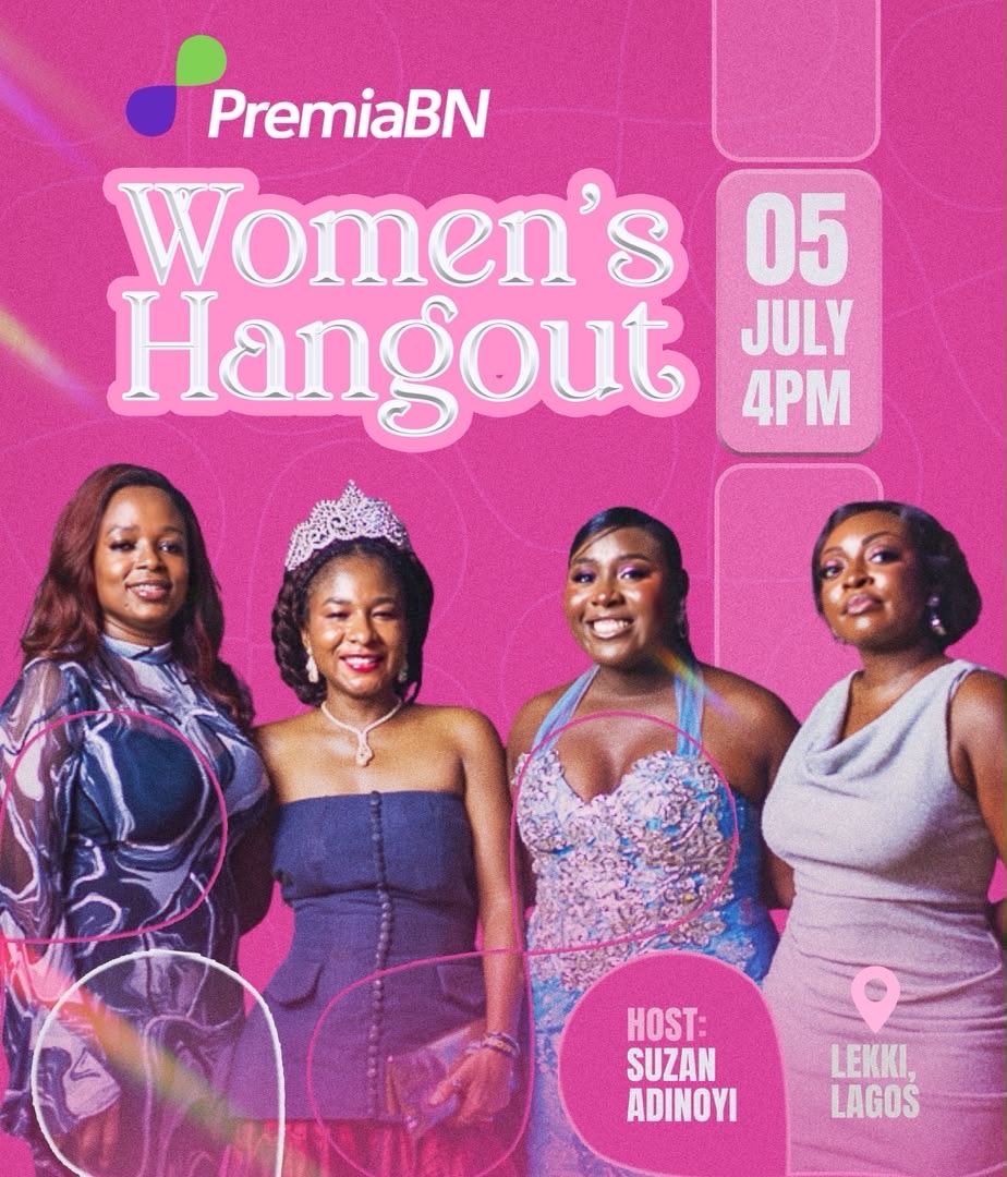 PremiaBN's tweet photo. Here’s your sign to take a break, dress up, and spend the evening with amazing women.

Good conversations. Genuine connections. Laughter that fills the room. A little networking, a little unwinding, and a whole lot of fun.

It’s all happening at the PBN Women’s Hangout—an evening created for women to relax, connect, laugh, and simply enjoy each other’s company.

📍 Lekki, Lagos
🗓️ Sunday, July 5, 2026
🕓 4:00 PM (WAT)

RSVP via link below: https://t.co/u90AZwIB9S

See you there!

#PremiaBN #PBNWomenHangout