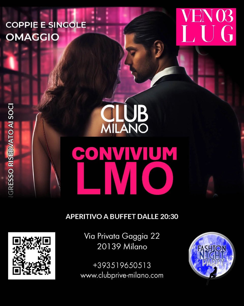 ClubPriveMilano's tweet photo. Stasera ❌VENERDÌ 3

🔥Convivium- LMO

✨ contributo d’ingresso:
* Coppie e Donne Singole: OMAGGIO (inclusi 2 drink 🍸🍸)
* Uomini Singoli: 140€ con drink incluso

🫦 Apertura porte: ore 20:30 con APERITIVO 

Non mancare, l'atmosfera si scalda subito

Club Milano via Gaggia 22 https://t.co/8bbgODsb2c