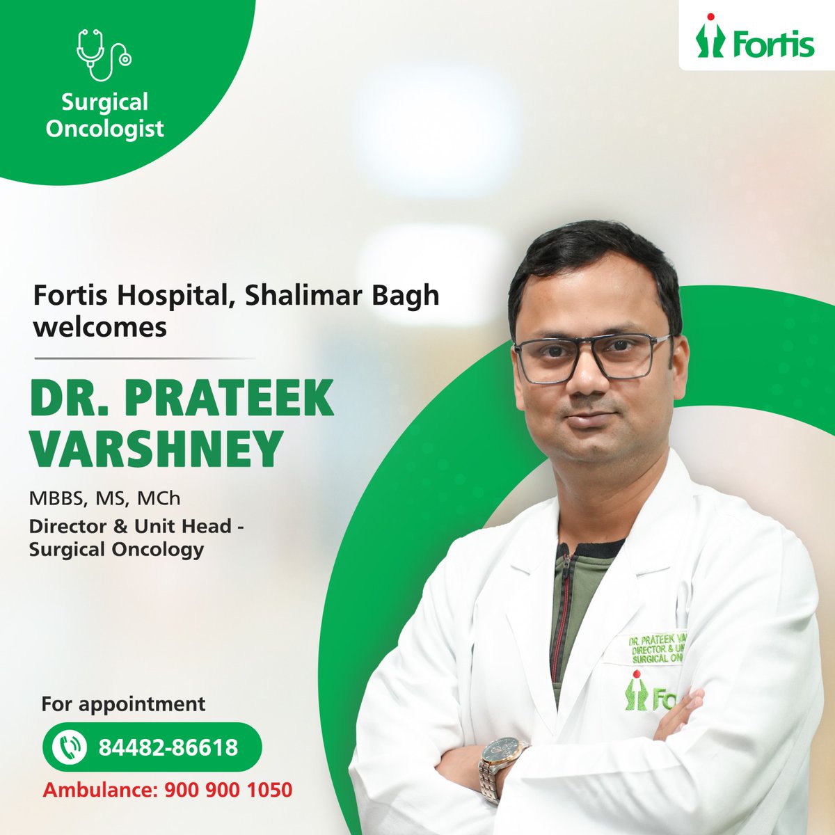 fortis_hospital's tweet photo. Fortis Hospital, Shalimar Bagh, warmly welcomes Dr. Prateek Varshney as Director & Unit Head – Surgical Oncology.

With his expertise in surgical oncology, Dr. Varshney further strengthens our commitment to delivering advanced, comprehensive, and patient-centred cancer care.

#WelcomeToFortis #SurgicalOncology #CancerCare #Oncology #FortisHospital