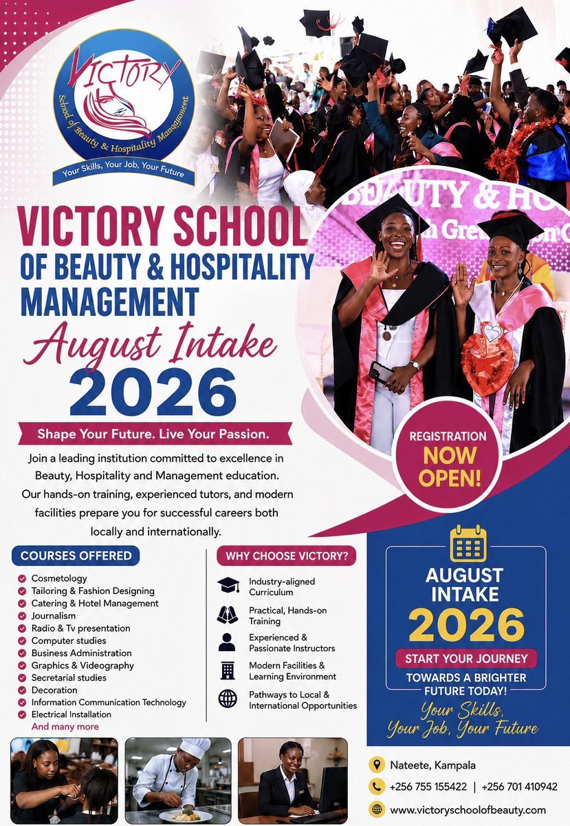 Victory_Beauty1's tweet photo. AUGUST INTAKE 2026 IS NOW OPEN! 
Your future starts with the decision you make today!

Join Victory School of Beauty & Hospitality Management and gain practical, hands-on skills that prepare you for successful careers both in Uganda and abroad.
We offer a wide range of marketable courses, including:
✨ Cosmetology
✨ Tailoring & Fashion Designing
✨ Catering & Hotel Management
✨ Journalism
✨ Radio & TV Presentation
✨ Computer Studies
✨ Business Administration
✨ Graphics & Videography
✨ Secretarial Studies
✨ Decoration
✨ Information Communication Technology (ICT)
✨ Electrical Installation
…and many more!

Why choose Victory?
✅ Experienced instructors
✅ Hands-on practical training
✅ Modern learning facilities
✅ Industry-relevant curriculum
✅ International career opportunities
📍 Nateete, Kampala
📞 +256 755 155422 | +256 701 410942
🌐 https://t.co/UiNfyX4gV0
Don't wait for opportunities, create them! Enroll today and turn your passion into a profession.
