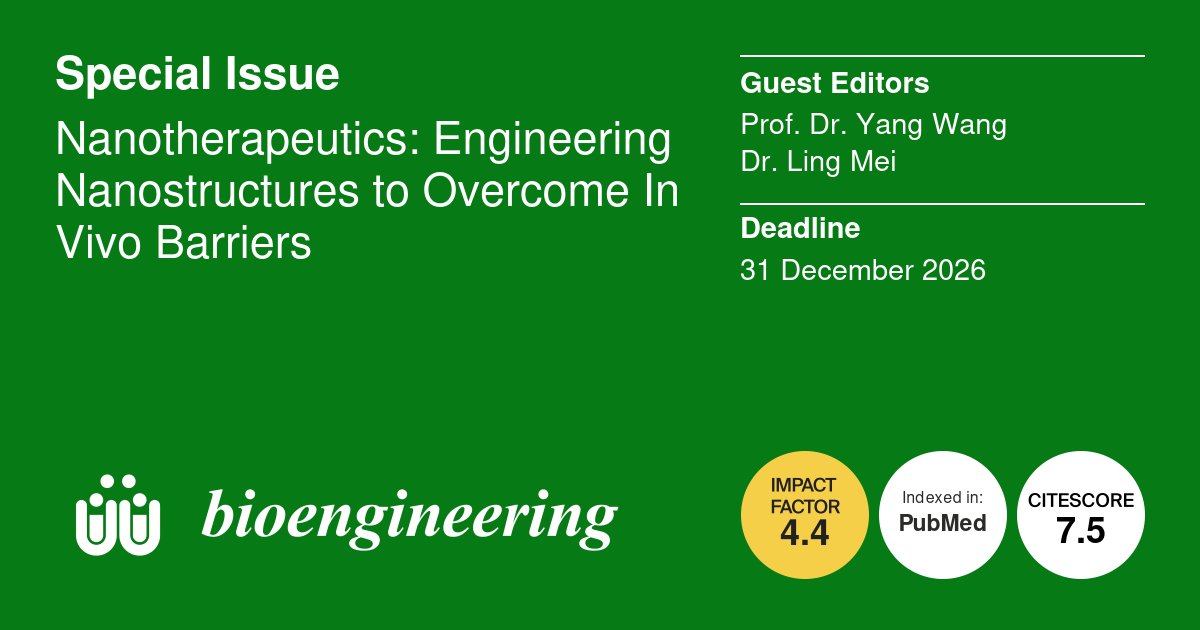 Bioeng_MDPI's tweet photo. 📢 A new Special Issue "Nanotherapeutics: Engineering Nanostructures to Overcome In Vivo Barriers" is now open for submissions!🔗https://t.co/hPz9LbhuOA
#nanotherapeutics #drug_delivery
#microenvironment #cancer #immunotherapy #nucleic_acid_therapeutics #synthetic_biology https://t.co/ZB7P1dRJtR