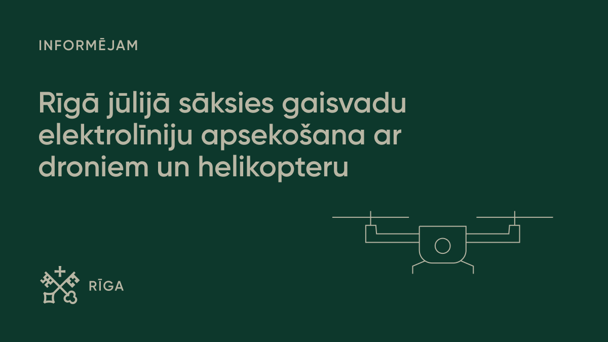 RigasDome's tweet photo. Rīgā jūlijā sāksies gaisvadu elektrolīniju apsekošana ar droniem un helikopteru! AS "Sadales tīkls" no jūlija sāks regulāro gaisvadu elektrolīniju apsekošanas sezonu. Elektrotīkla novērtēšanai tiks izmantoti droni un helikopteri. Šīs modernās datu iegūšanas tehnoloģijas ļauj iegūt precīzu informāciju par infrastruktūras tehnisko stāvokli un savlaicīgi plānot nepieciešamos uzturēšanas darbus. Vairāk: https://t.co/RaVmg5aEw2