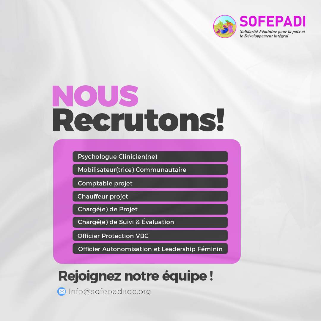 sofepadi's tweet photo. 📢 RECRUTEMENT EN COURS
@sofepadi  recrute pour plusieurs postes.

📌 Postes ouverts :
🔹 Psychologue Clinicien(ne)
🔹 Mobilisateur(trice) Communautaire
🔹 Comptable
🔹 Chauffeur
🔹 Chargé(e) de Projet
🔹 Chargé(e) de Suivi, Évaluation, Redevabilité et Apprentissage
🔹 Officier Protection VBG
🔹 Officier Autonomisation et Leadership Féminin

Consultez les offres et postulez dès maintenant.
🔗 Liens disponibles https://t.co/fiSRZY3teD
Merci de partager autour de vous.

#Recrutement #Opportunité #Emploi #RDC #Hiring #SOFEPADI