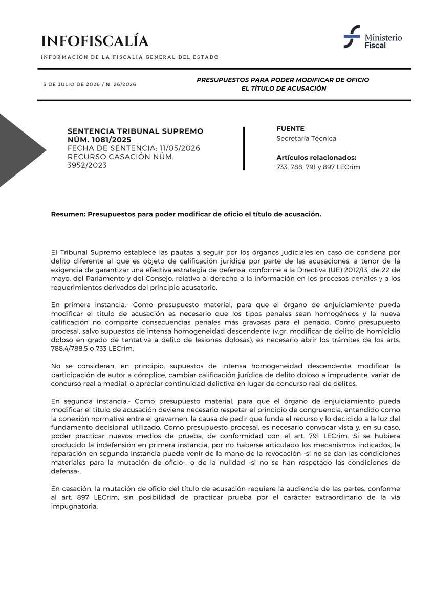 fiscal_es's tweet photo. 📰 INFOFISCALÍA 26/26

➡️ Presupuestos para poder modificar de oficio el título de la acusación. https://t.co/uzfGEUJa1c