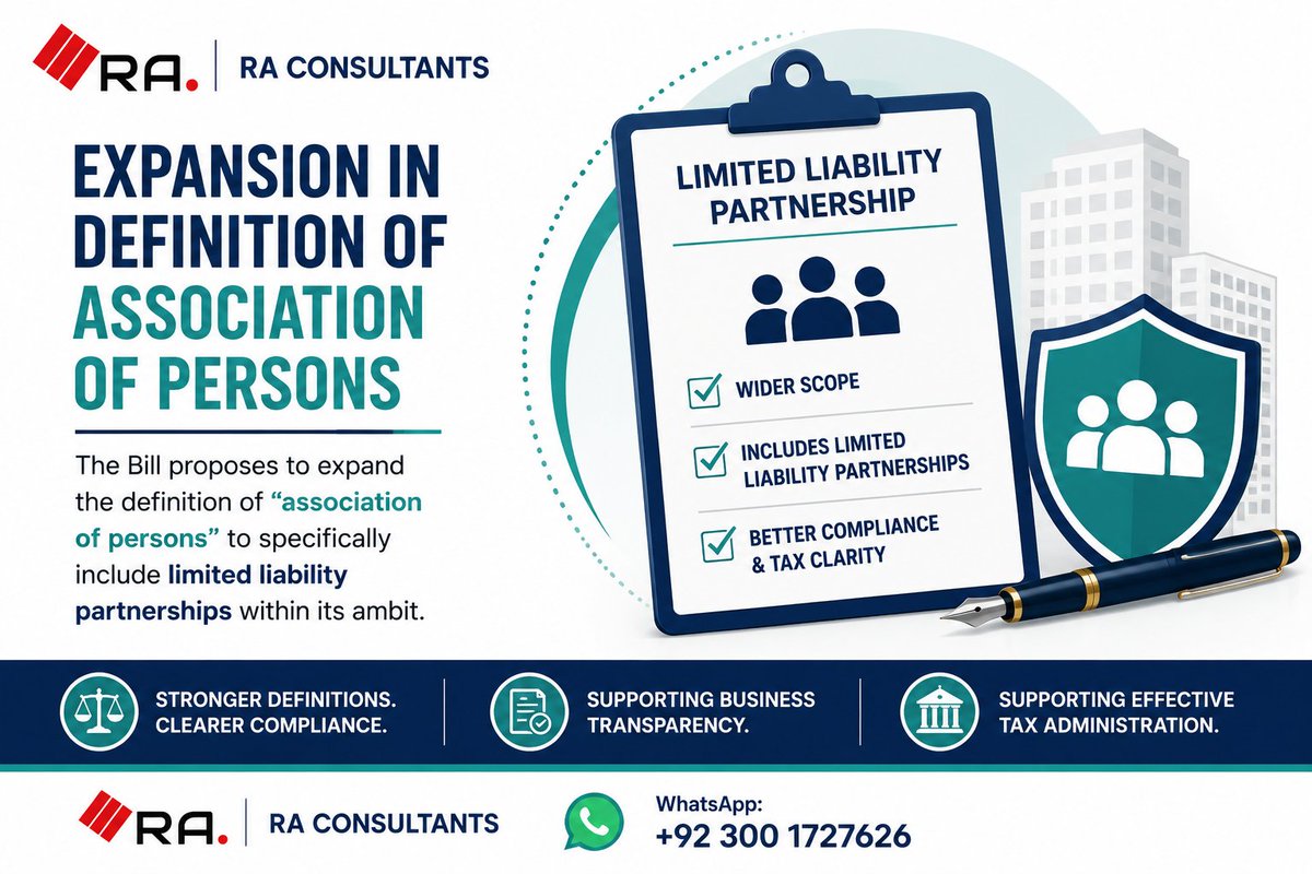 RACOOFFICIAL's tweet photo. The Bill proposes to expand the definition of “association of persons” to include limited liability partnerships. LLPs should review possible tax classification and compliance impact.
Subject to approval.
RA Consultants WhatsApp: +92 300 1727626
#LLP #TaxCompliance #Pakistan https://t.co/FFvbmBUnUM