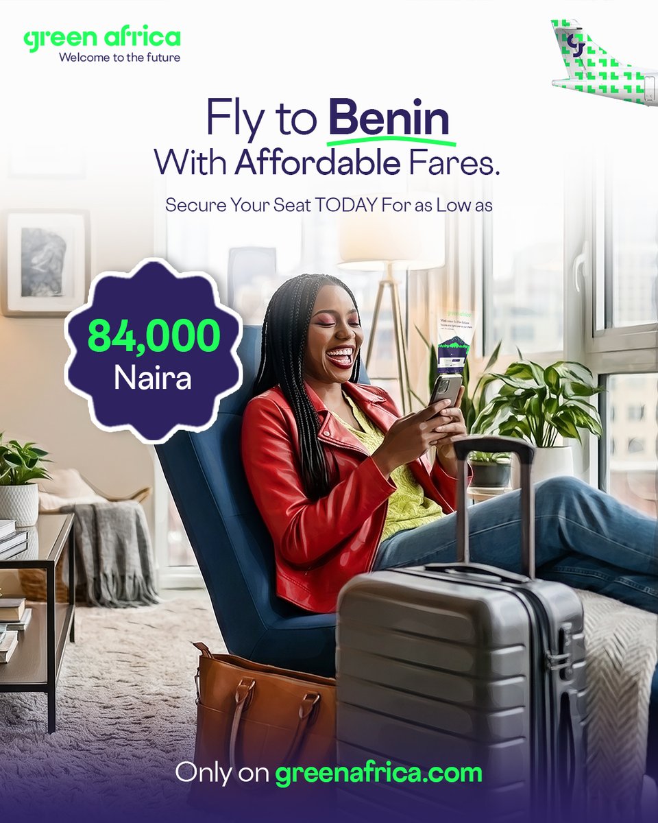 greenafrica's tweet photo. Planning on travelling to Benin for business, family, or a well-deserved getaway? We are making your journey seamless and affordable. Secure your seat TODAY for as low as 84,000 Naira!
Visit https://t.co/C0ZqHgpE3j to book your AFFORDABLE flight now. 💚
#GreenAfrica #FlyGreen https://t.co/neat0ThC77
