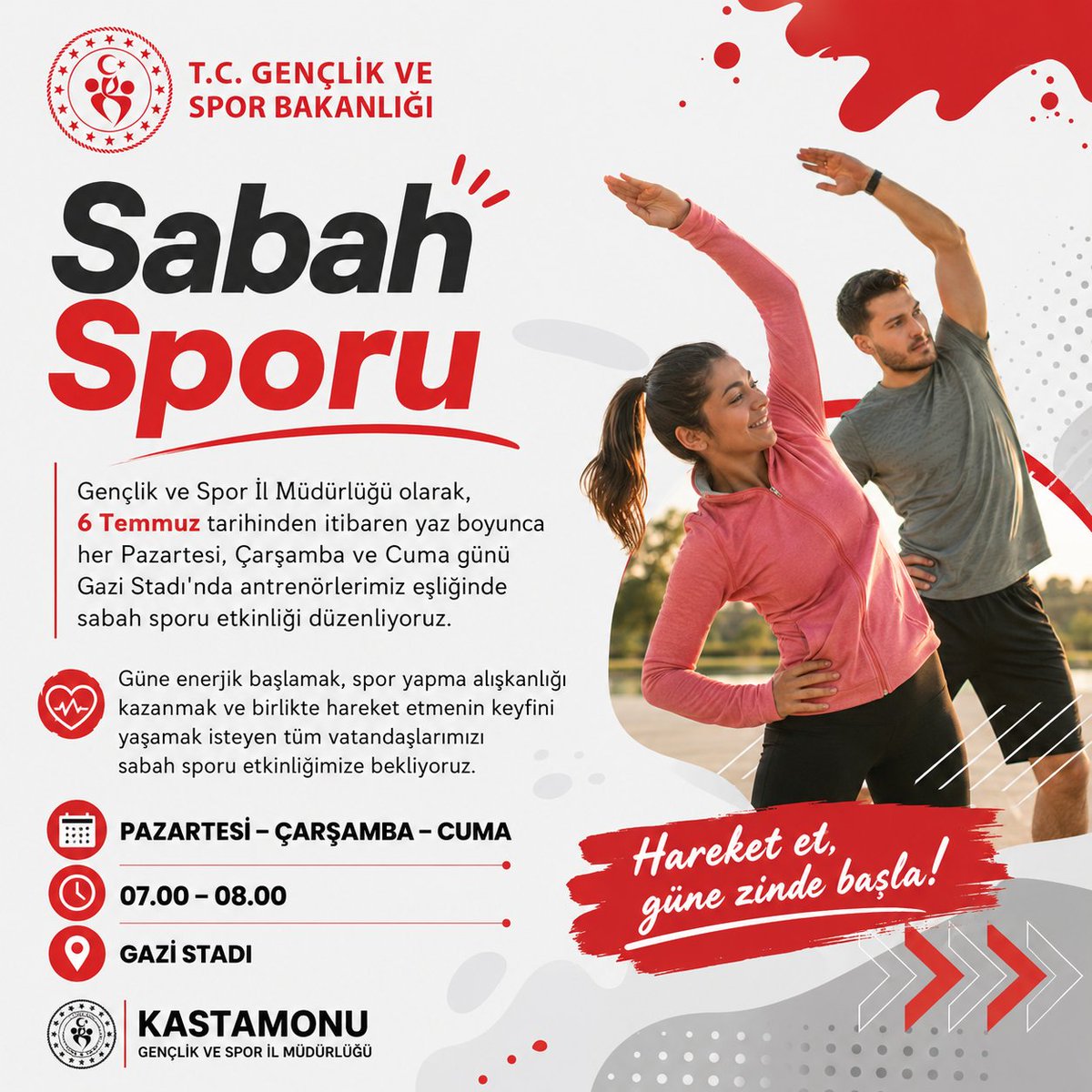GSB_Kastamonu's tweet photo. Güne Hareketle Başla! 💪

Kastamonu Gençlik ve Spor İl Müdürlüğü olarak yaz boyunca sağlıklı yaşamı desteklemek ve sporu günlük hayatın bir parçası haline getirmek amacıyla Sabah Sporu Etkinliklerimizi başlatıyoruz.

📅 Pazartesi – Çarşamba – Cuma
🕖 07.00 – 08.00
📍 Gazi Stadı https://t.co/Mz0AF8NFCL