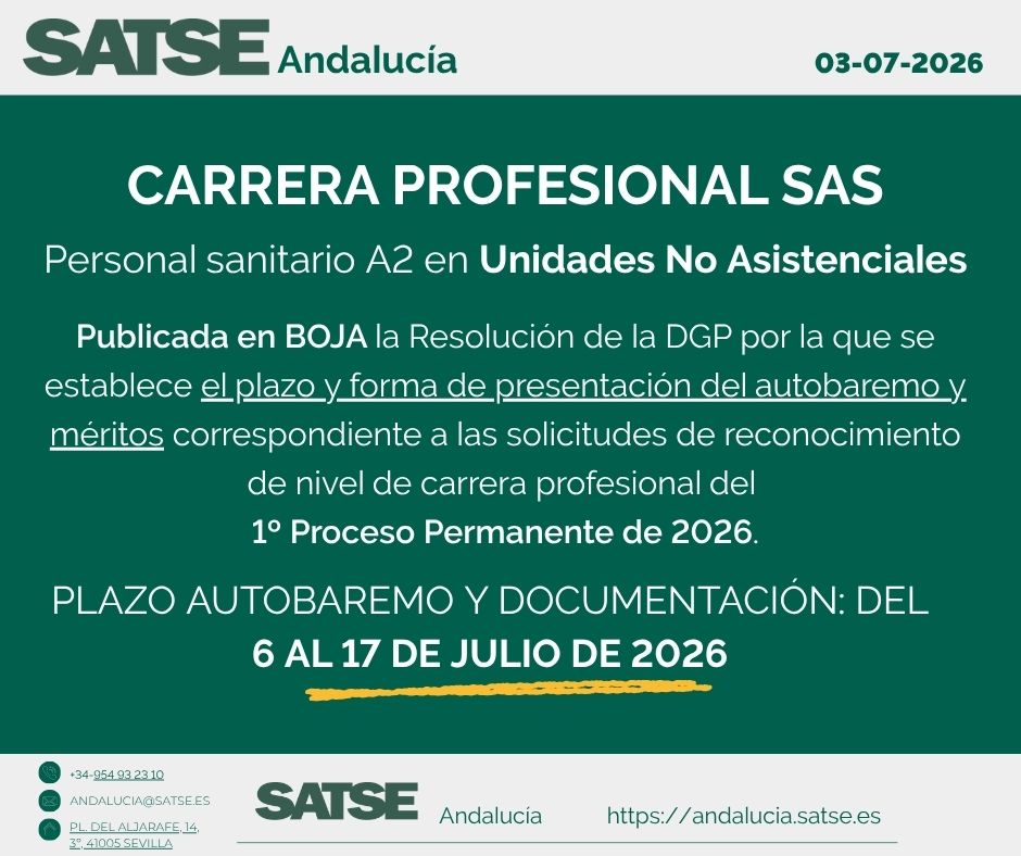 SATSE_Andalucia's tweet photo. 📣Publicado en BOJA el plazo para el Autobaremo y presentación de méritos para el Primer Proceso Permanente 2026 de Carrera Profesional #SAS‼️
➡️Destinado a personal sanitario de unidades no asistenciales
🗓️Plazo del 6 al 17 de julio 2026
🔗➕Información: https://t.co/VU3dQdIukk https://t.co/tHbCKiosan