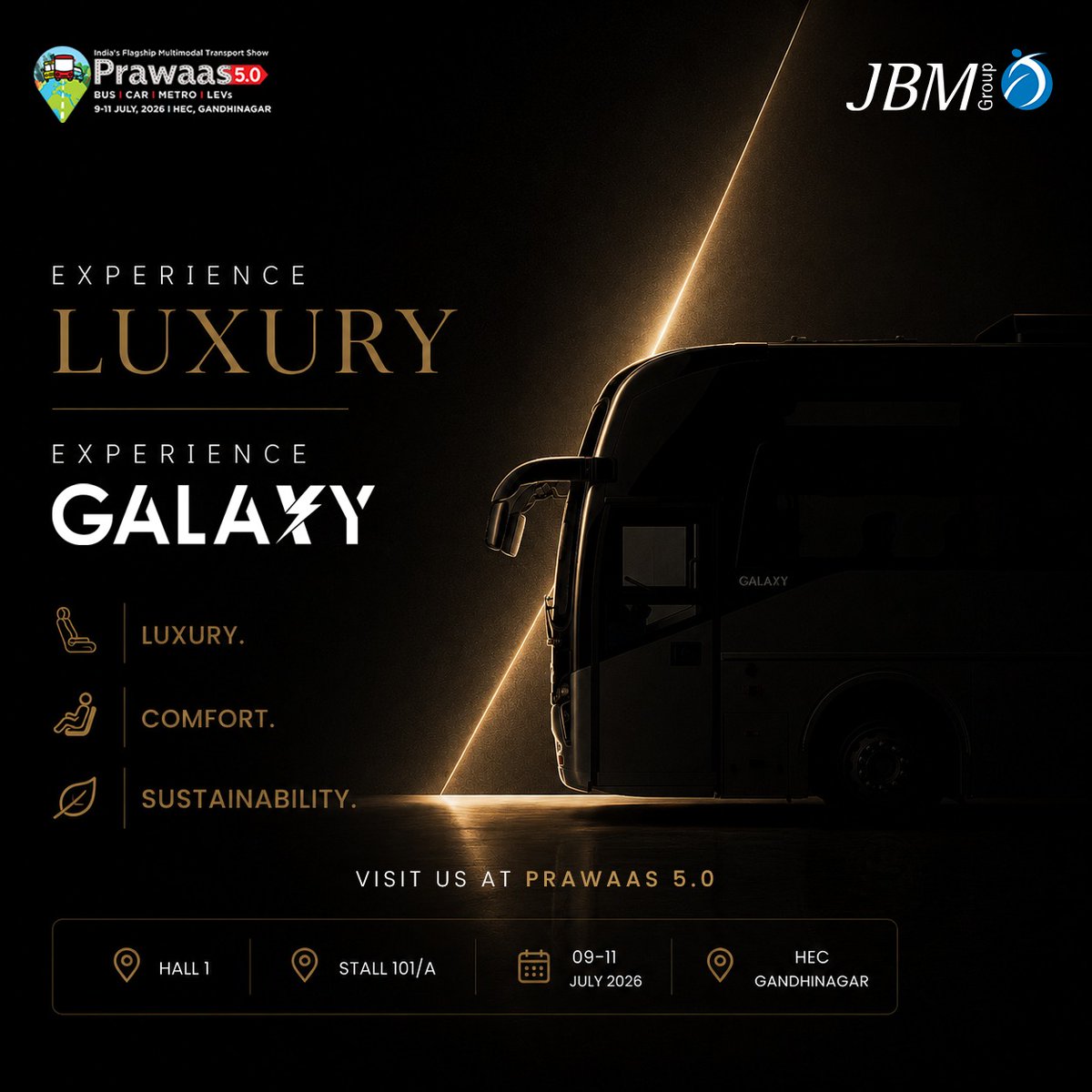 JBMAuto's tweet photo. India's 1st Indigenous Sleeper &amp; Seater Luxury Coach is almost here. 

Meet JBM GALAXY at Prawaas 5.0.
📍 Hall 1 | Stall 101/A | 09 to 11 July | HEC, Gandhinagar

Register: https://t.co/KLNd8W5BzI
#JBMGalaxy #Prawaas2026 #JBMGroup #MadeInIndia https://t.co/ED9fF8eOIx