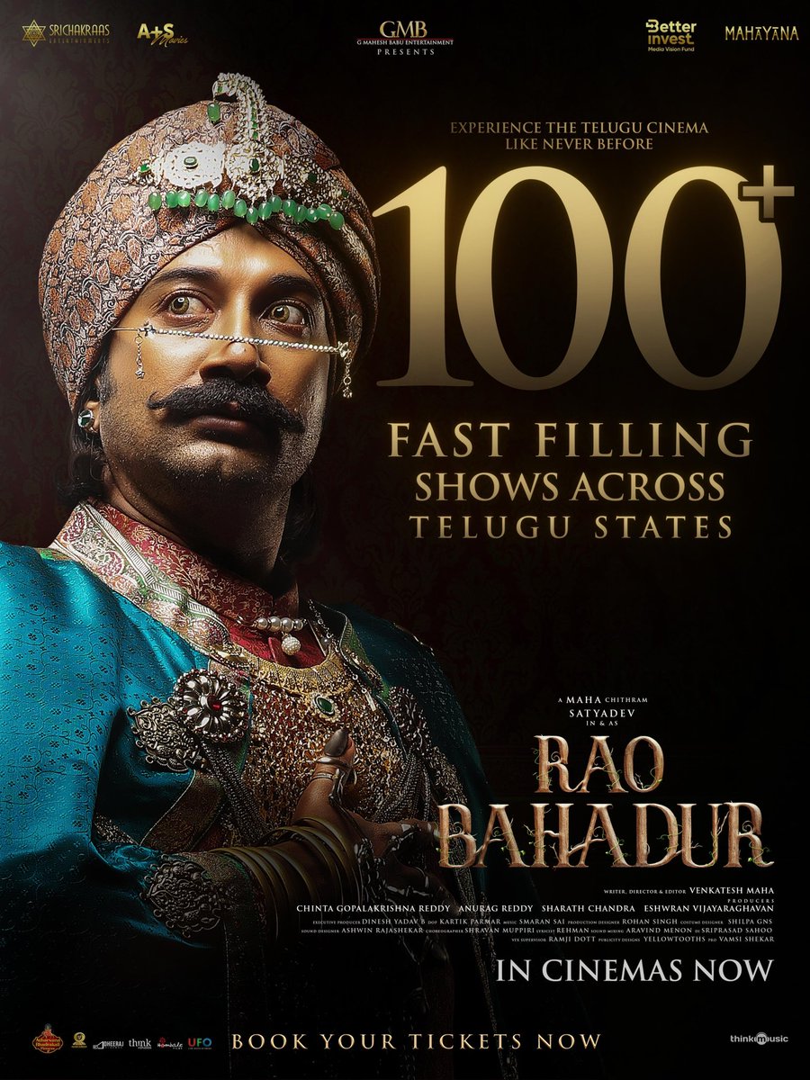 RaoBahadurMovie's tweet photo. Blockbuster start ⭐🔥

100+ FAST FILLING SHOWS for #RaoBahadur across the Telugu States ❤‍🔥❤‍🔥

Book your tickets now!
🎟️ https://t.co/Eifm6mWElV

EXPERIENCE TELUGU CINEMA LIKE NEVER BEF🎃RE 

@ActorSatyaDev @mahaisnotanoun @DeepaThomasss @GMBents @SrichakraasEnts @AplusSMovies @Mahayana_MP @RaoBahadurMovie @AtharvanaGlobal @thinkmusicindia