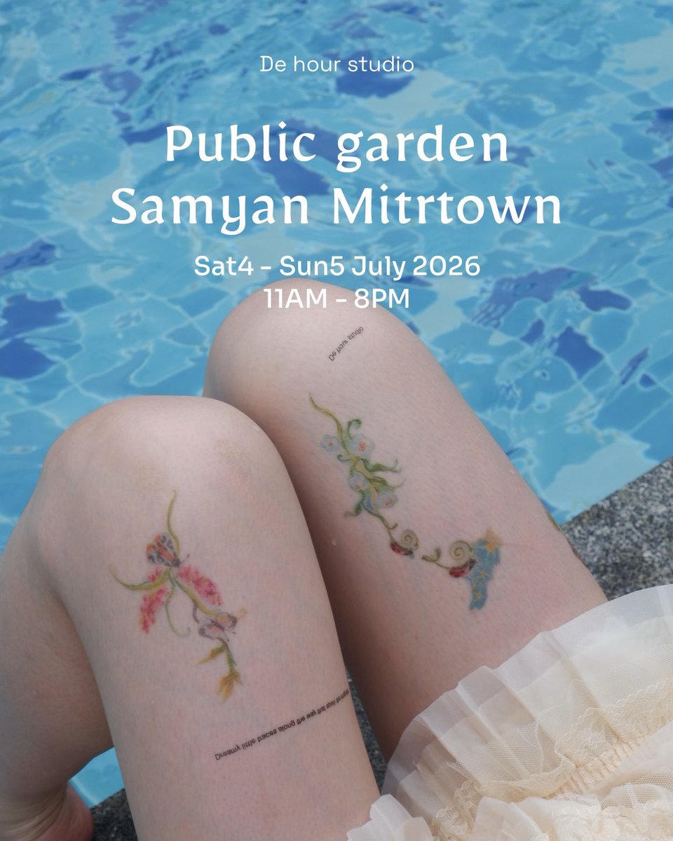 sususuo's tweet photo. De hour studio at @publicgarden #PublicGardenBKK 🌁✨
เสาร์อาทิตย์นี้เจอกันค่ะ 

🍸4-5 July 2026 / 11am-8pm
🍸Samyan Mitrtown , 5th Floor
🍸 Free Entry ! 🫪 https://t.co/wS2c6qoFG1