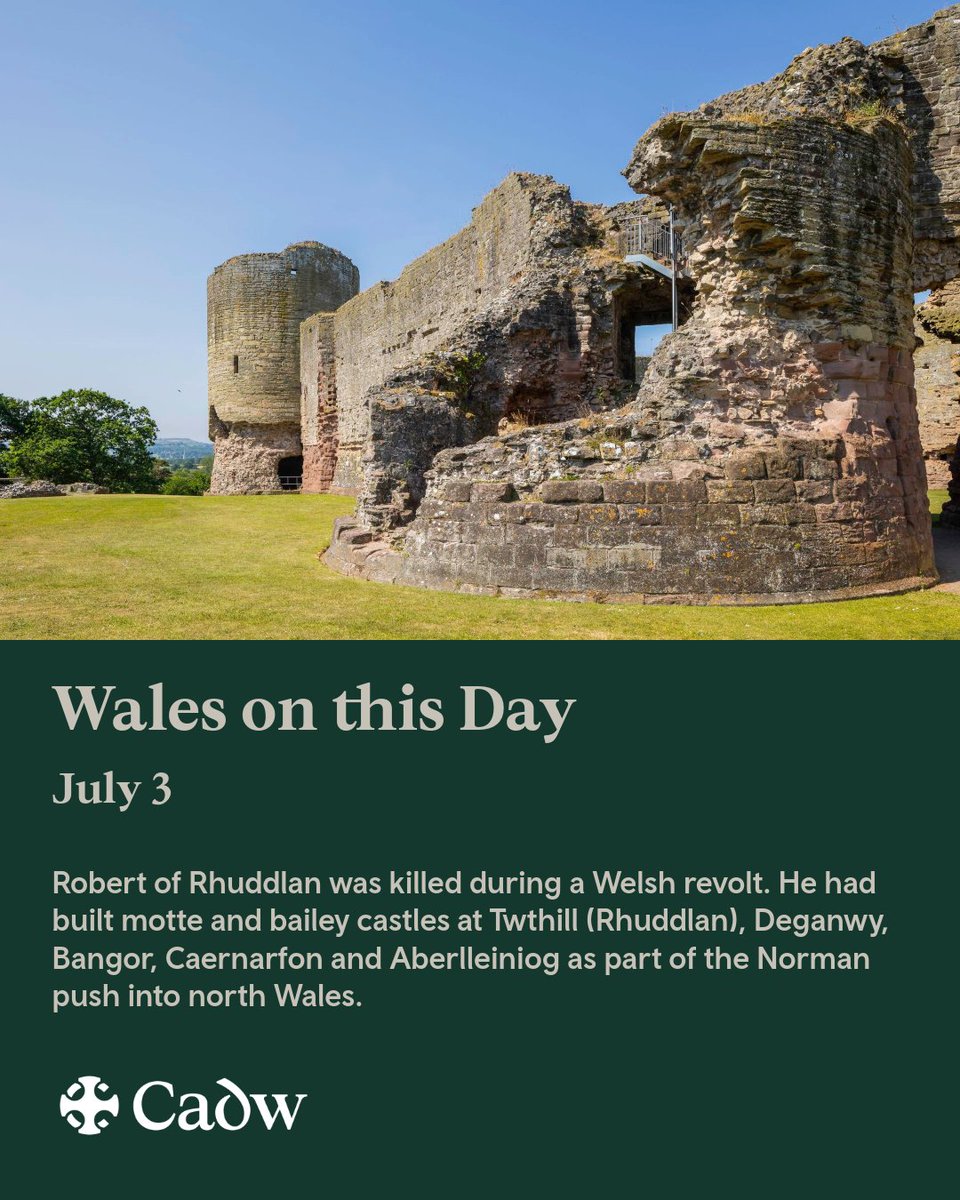 cadwwales's tweet photo. 𝗪𝗮𝗹𝗲𝘀 𝗼𝗻 𝘁𝗵𝗶𝘀 𝗗𝗮𝘆

3 July 1093 — Robert of Rhuddlan was killed during a Welsh revolt. 

#WalesOnThisDay #WOTD #Cadw https://t.co/eZpFcpS0XB