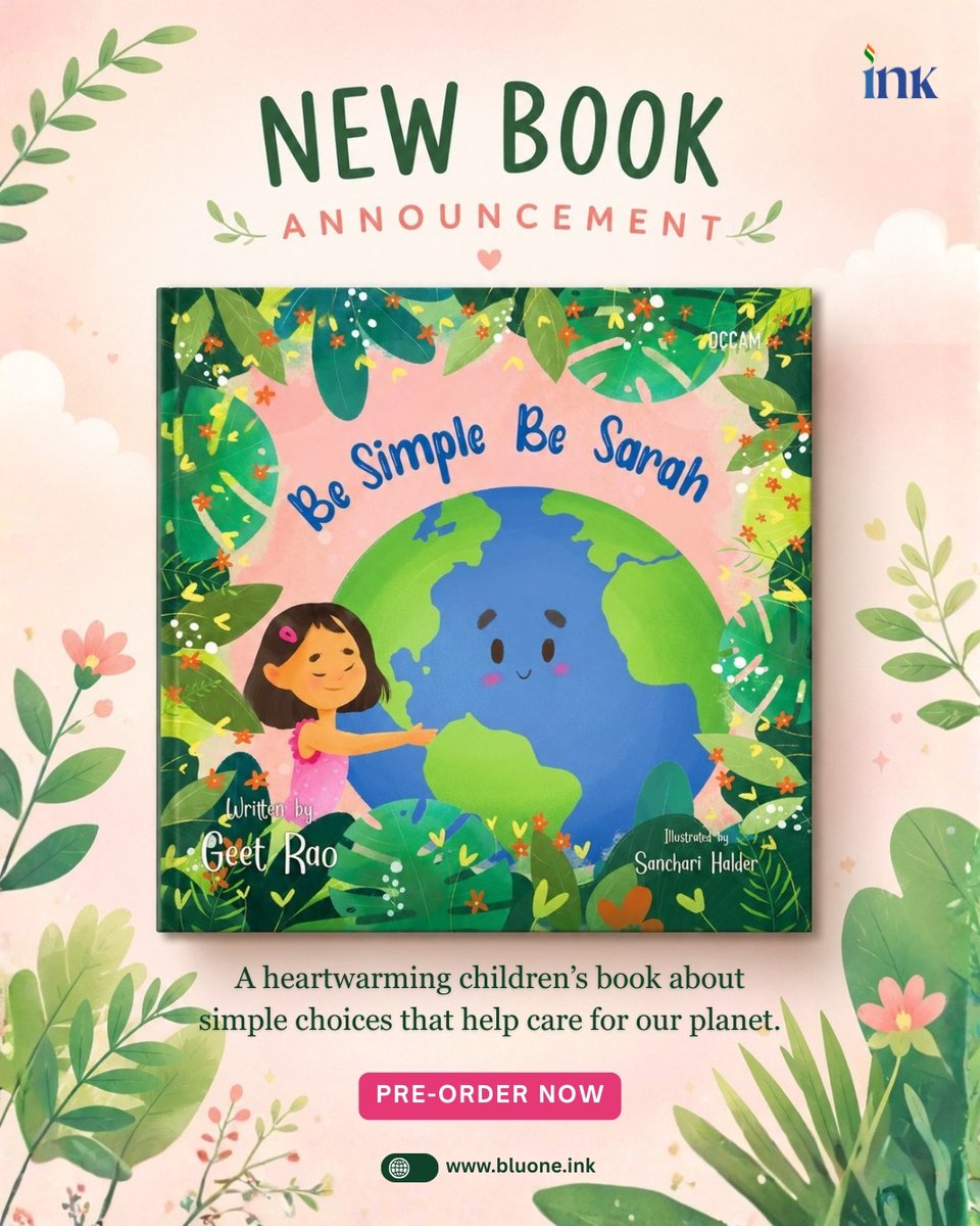 BluOneInk's tweet photo. Small choices. Big impact. 

Introducing Be Simple Be Sarah by Geet Rao, a heartwarming children's book that teaches young readers how everyday actions can help protect our planet.

Because the journey to a greener tomorrow begins with the stories we tell our children.
Pre-order now 

 #ChildrensBooks #Sustainability #ClimateEducation #EarthFriendly #BooksForKids #ReadingMatters #BluOneInk #BeSimpleBeSarah
