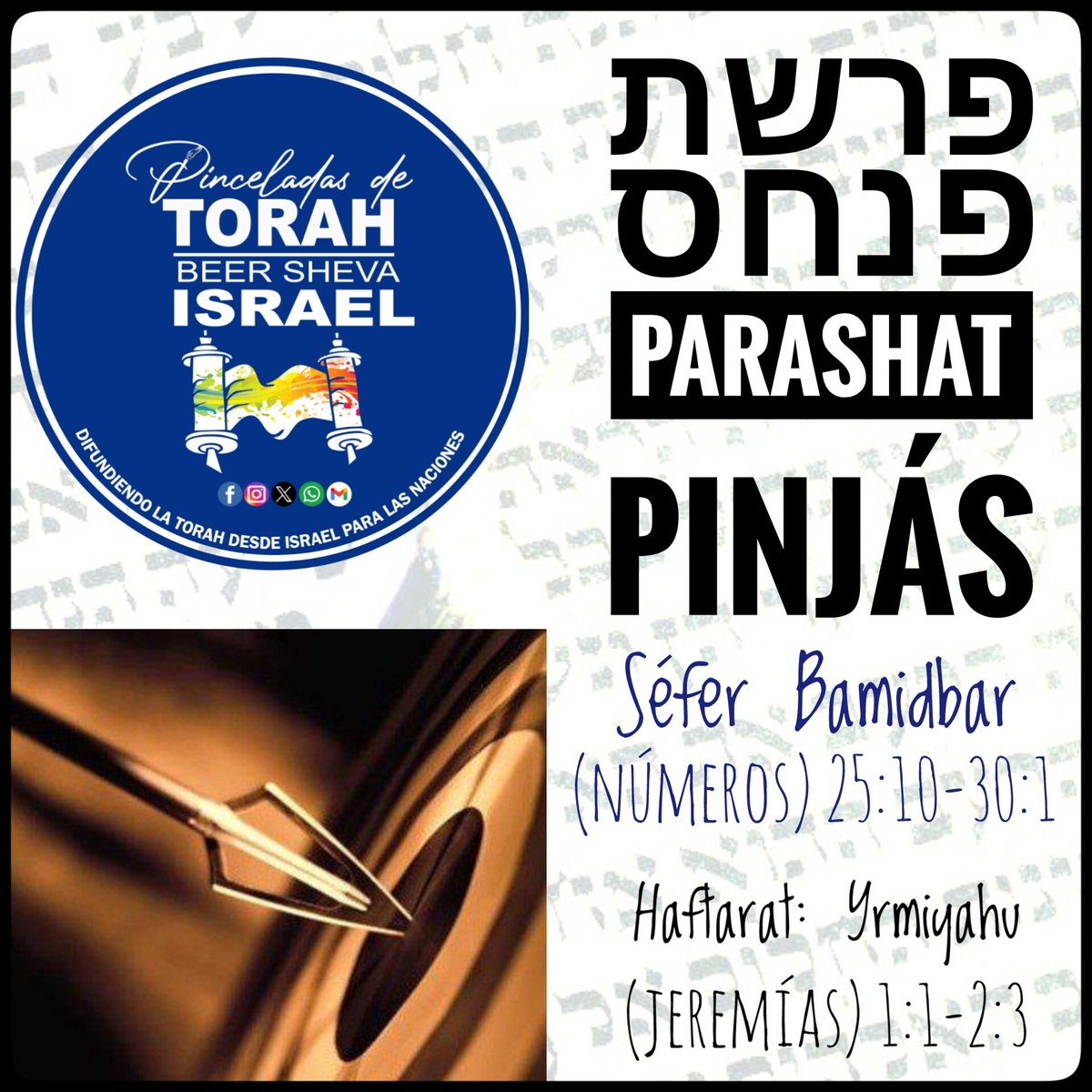 pdtorah's tweet photo. Bs"d
Parashat Pinjás.
Séfer Bamidbar (Números) 25:10-30:1
Haftarat : Yrmiyahu (Jeremías) 1:1-2:3
SHABAT SHALOM ✡️ 🕯 🕯️✡️
FELIZ SÉPTIMO 🕊 🌈
Les desea:
El Rabino @Daniel_NahmanBT y el Equipo de Pinceladas de Torah.
#Judaismo #Torah #Shabat #Parasha #Pinjas https://t.co/Nv45rJa9Df