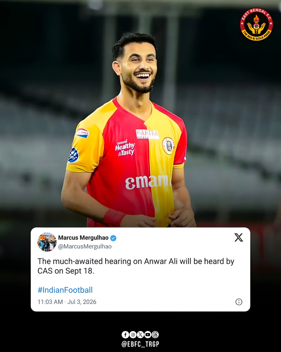 EBFC_TRGP's tweet photo. 🚨 The Court of Arbitration for Sport (CAS) is expected to deliver its verdict in the Anwar Ali case on 18 September.
#EastBengalFC #IndianFootball #AnwarAli #MBSG #EBFC_TRGP https://t.co/eTmJpgEUrr