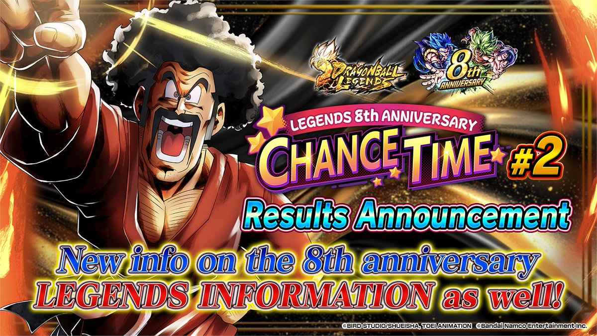 DB_Legends's tweet photo. We will be announcing the results of ANNIVERSARY CHANCE TIME Part 2 starting 7/6 14:00 (UTC)!

The new rule is back! If the numbers chosen beforehand by TANI and MARU are drawn, everyone will receive Chrono Crystals! 

Plus, the next 8th anniversary info reveal show will premiere 7/7 14:00 (UTC)!
There will be more info on the next 8th anniversary LEGENDS INFORMATION at the end of the results announcement, so be sure to watch the whole thing!

▼Watch here!
https://t.co/Nn71WybkXr

#UnpredictableDBL8th
