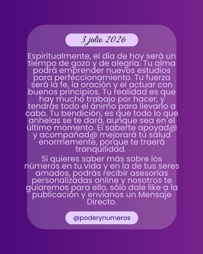 poderynumeros's tweet photo. 3 de julio de 2026. Esquema numérico profundo de hoy. Guía para fluir con el universo. #fypシ゚ #conexión #alma #universo #reflexión #motivación #espiritualidad  #pitagoras #hoy #empoderamiento #energia #serfeliz #autoconocimiento #views #viral #consultasonline #3julio2026 https://t.co/FLRDDzxiYs