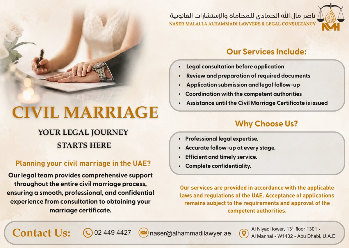 nm_alhammadi's tweet photo. Civil Marriage… A Legal Beginning to a Stable Life

Are you looking to complete your civil marriage procedures in the UAE with ease and professionalism?

We provide comprehensive legal services to assist you throughout every step of the civil marriage process—from the initial legal consultation to the issuance of your marriage certificate—while maintaining the highest standards of accuracy, professionalism, and confidentiality.

Our Services Include:

✔️ Legal consultation before submitting the application.
✔️ Reviewing and preparing all required documents.
✔️ Submitting the application and following up on the procedures.
✔️ Coordinating with the relevant authorities until the civil marriage certificate is issued.
✔️ Handling all legal procedures with professionalism and complete confidentiality.
Why Choose Us?
✔️ Specialized legal expertise.
✔️ Careful follow-up throughout every stage of the process.
✔️ Fast and efficient processing.
✔️ Complete privacy and confidentiality.
Our services are provided in accordance with the laws and regulations of the United Arab Emirates. Acceptance of any application is subject to the requirements, conditions, and procedures established by the competent authorities.
📩 Contact us today to book your legal consultation.
Tel:📞 02 449 4427
Whatsapp: @nm_alhammadi