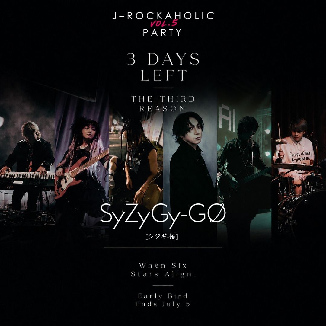 JRock_Encryp's tweet photo. 3 DAYS LEFT
5 Reasons to Come

Reason #3

Witness the debut of SyZyGy-GO
a brand-new collaboration between Japanese and Thai musicians.

🎙Only at J-Rockaholic PARTY Vol.5
📅Oct 10, 2026 (Sat)
📌https://t.co/Hd2tqARFDo Live House

🎫Early Bird ends July 5
https://t.co/wlxbW93o4h https://t.co/XwKQwhFUcu