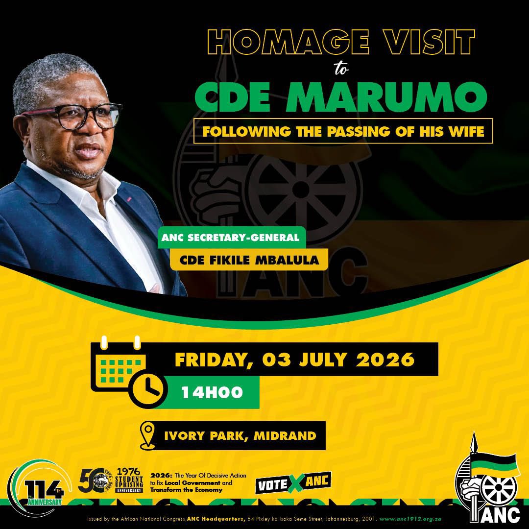 MYANC's tweet photo. The ANC Secretary-General, Cde Fikile Mbalula, will pay a homage visit to Cde Marumo to convey the condolences and support on behalf of the African National Congress following the passing of his wife.

📅 Friday, 03 July 2026
🕑 14h00
📍 Ivory Park, Midrand https://t.co/W1urOfmyz0