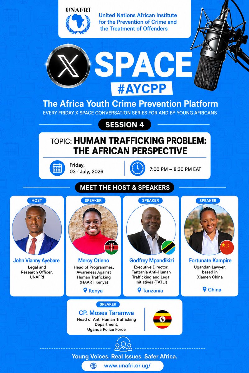 UNAFRI21's tweet photo. 🎙 Meet the host & speakers for Session 4 of the #AYCPP X Spaces conversation on Human Trafficking: The African Perspective.

Bringing together experts in survivor support, law enforcement, legal practice, and human rights from across Africa.

🧵👇