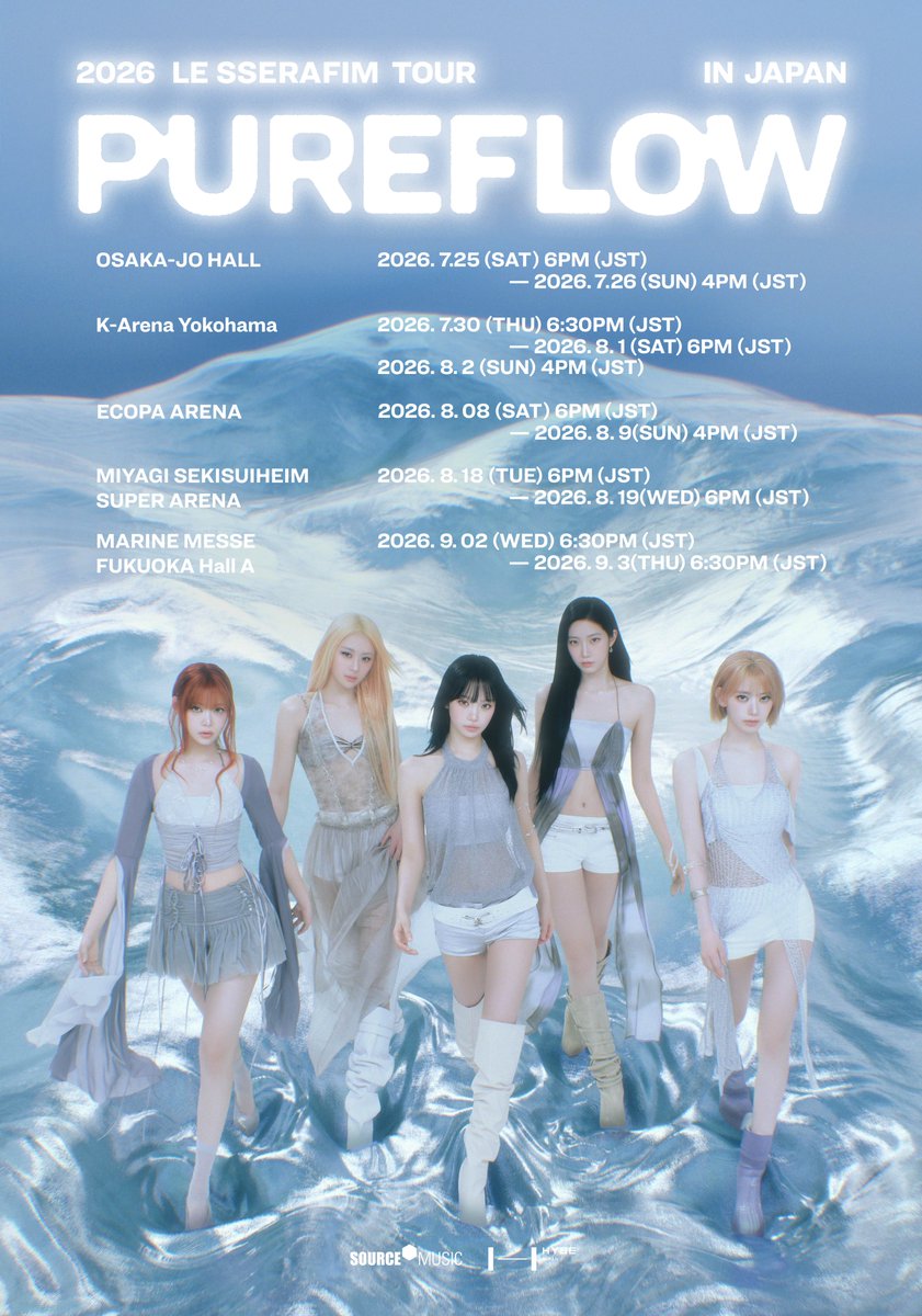 le_sserafim_jp's tweet photo. 📢『2026 LE SSERAFIM TOUR 'PUREFLOW' IN JAPAN』本日10時より一般発売開始！

お申込みはこちら
📍https://t.co/AydUmFqWKA
※先着順 / 予定枚数に達し次第受付終了

#LE_SSERAFIM #르세라핌
#PUREFLOW
#PUREFLOW_IN_JAPAN https://t.co/scS6HCOfGv