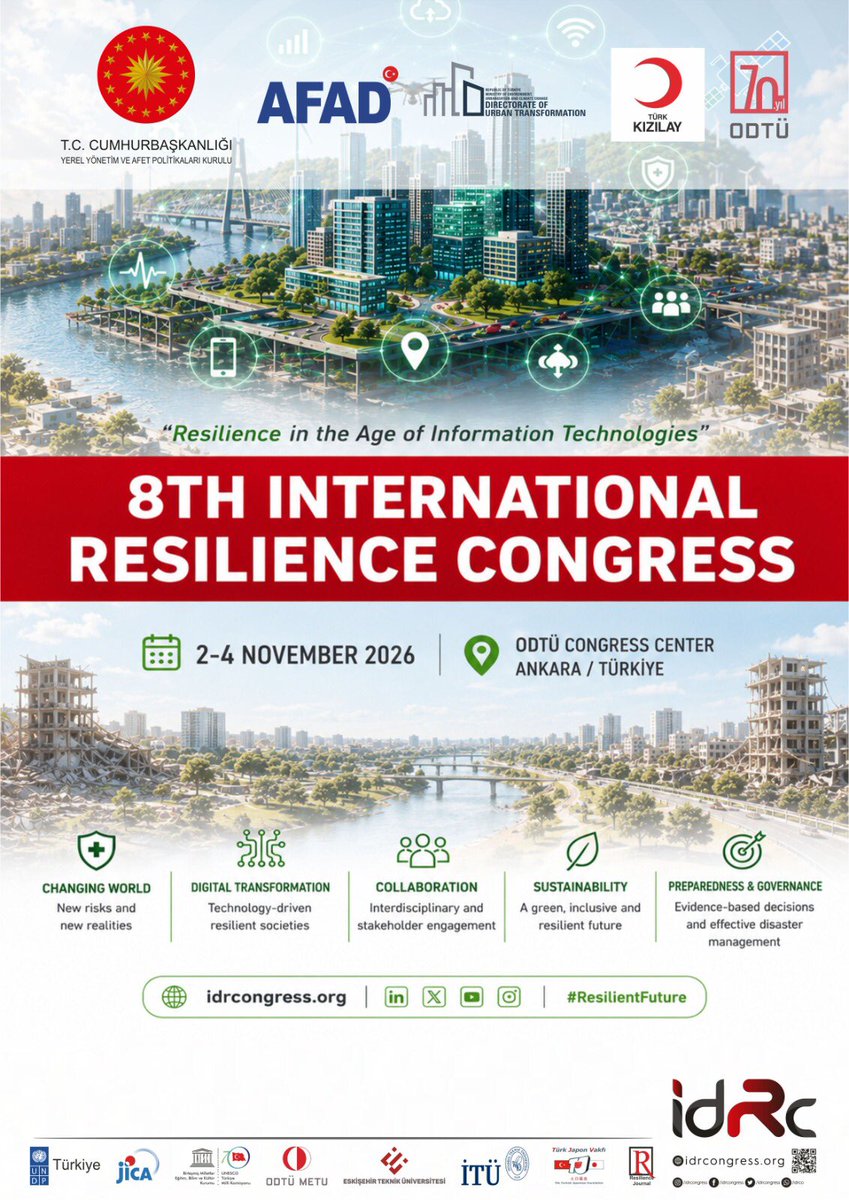 idrcongress's tweet photo. @idrcongress idRc 2026 @METU_ODTU ev sahipliğinde  “Bilgi Teknolojileri Çağında Dirençlilik” teması ile gerçekleştirilecektir.

@YerelYonveAfet
@AFADBaskanlik
@kdbgovtr
@Kizilay
@METUDMC 

🗓️ 2-4 Kasım/November 2026
📌 ODTÜ - Ankara TÜRKİYE
🔗 https://t.co/HOPuTzUl6V
#Resilience https://t.co/ocTr3wKiFF
