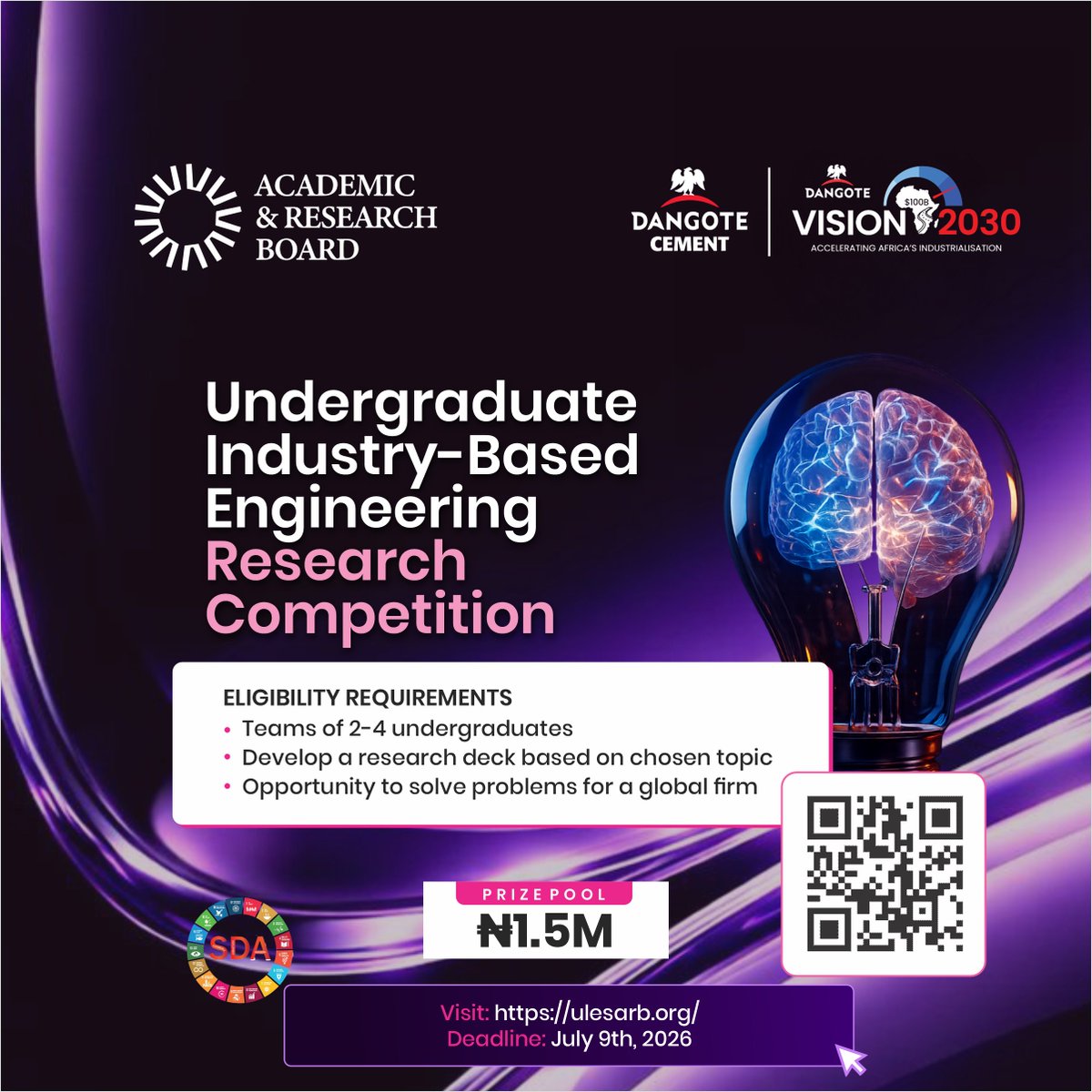 DangoteCement's tweet photo. Calling all undergraduate Engineering Students in Nigeria! 

The inaugural Industry-Based Engineering Research Competition—sponsored by Dangote Cement Plc and organized by the Academic & Research Board (ARB) of the University of Lagos Engineering Society (ULES)—is officially LIVE! 

This is your chance to step out of the classroom, design real-world, sustainable solutions for a global industrial giant, and get noticed by top industry leaders.

The Prize: ₦1,500,000 up for grabs!

Key Details:
Eligibility: Strictly for undergraduate Engineering students.
Teams: 2–4 members (multidisciplinary engineering teams are highly encouraged!).

Task: Develop an impactful research deck based on your chosen track.

Deadline: Thursday, July 9th, 2026

Ready to solve real industry problems and accelerate Africa's industrialization?

🔗 Learn more and register your team here: https://t.co/ae3tbVklax