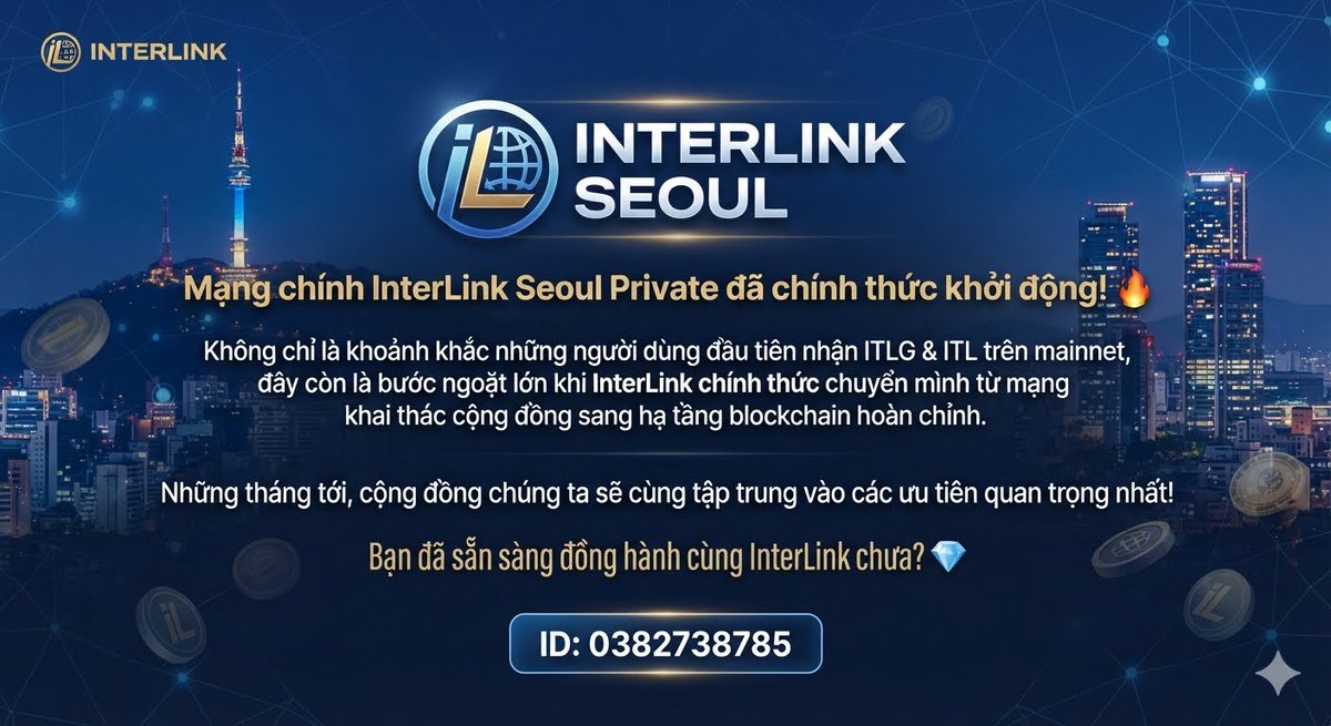 Hanghb76's tweet photo. Mạng chính InterLink Seoul Private đã chính thức khởi động! 🔥
Không chỉ là khoảnh khắc những người dùng đầu tiên nhận ITLG &amp; ITL trên mainnet, đây còn là bước ngoặt lớn khi InterLink chính thức chuyển mình   #InterLink #ITLG #ITL #InterLinkSeoulPrivateMainnet https://t.co/9uGVckMfjZ