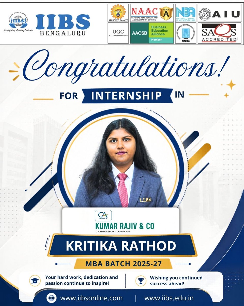iibsonline's tweet photo. Congratulations to Kritika Rathod from the #MBA Batch 2025–27 of IIBS Bengaluru on securing an #internship at Kumar Rajiv & CO
Wishing you a rewarding #learning experience and many more milestones ahead. Keep inspiring and #achieving greater heights.
#KumarRajiv #FutureLeader https://t.co/PmhKlizm6q