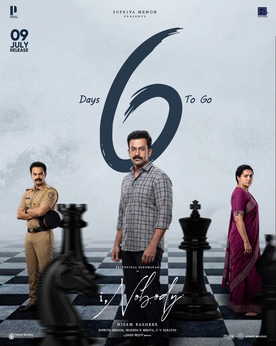 MythriRelease's tweet photo. Only 6 Days Left! 👀

Every countdown brings you closer to the mystery.

#INobody arrives in cinemas worldwide on July 9th!

Nizam Release Through @MythriRelease 💥

@PrithviOfficial #NisamBasheer #SameerAbdulvahid #SupriyaMenon @e4echennai @cvsarathi @PrithvirajProd #e4experiments @E4Emovies @homescreenent @jakes_bejoy @harrisdesom @parvatweets @poffactio @ThinkStudiosInd