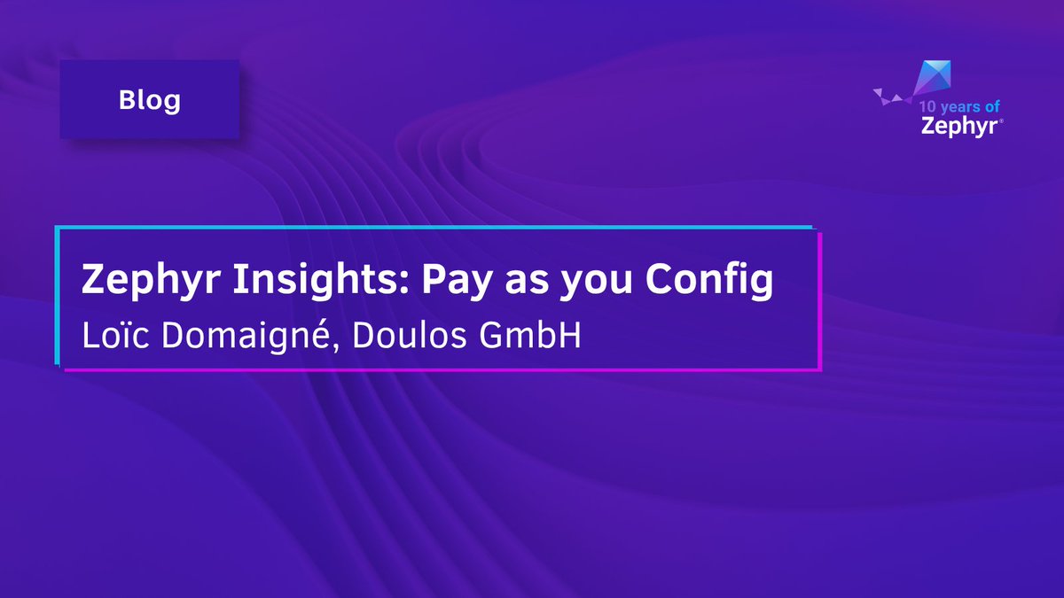 ZephyrIoT's tweet photo. Zephyr is designed so you only pay for what you use.
In a new Zephyr Insights blog, Loïc Domaigné of Doulos GmbH explains how Kconfig, Devicetree, and the build system work together to compile only what’s needed. https://t.co/5YEW4hQvM1
#ZephyrRTOS https://t.co/S3tQWItbG7