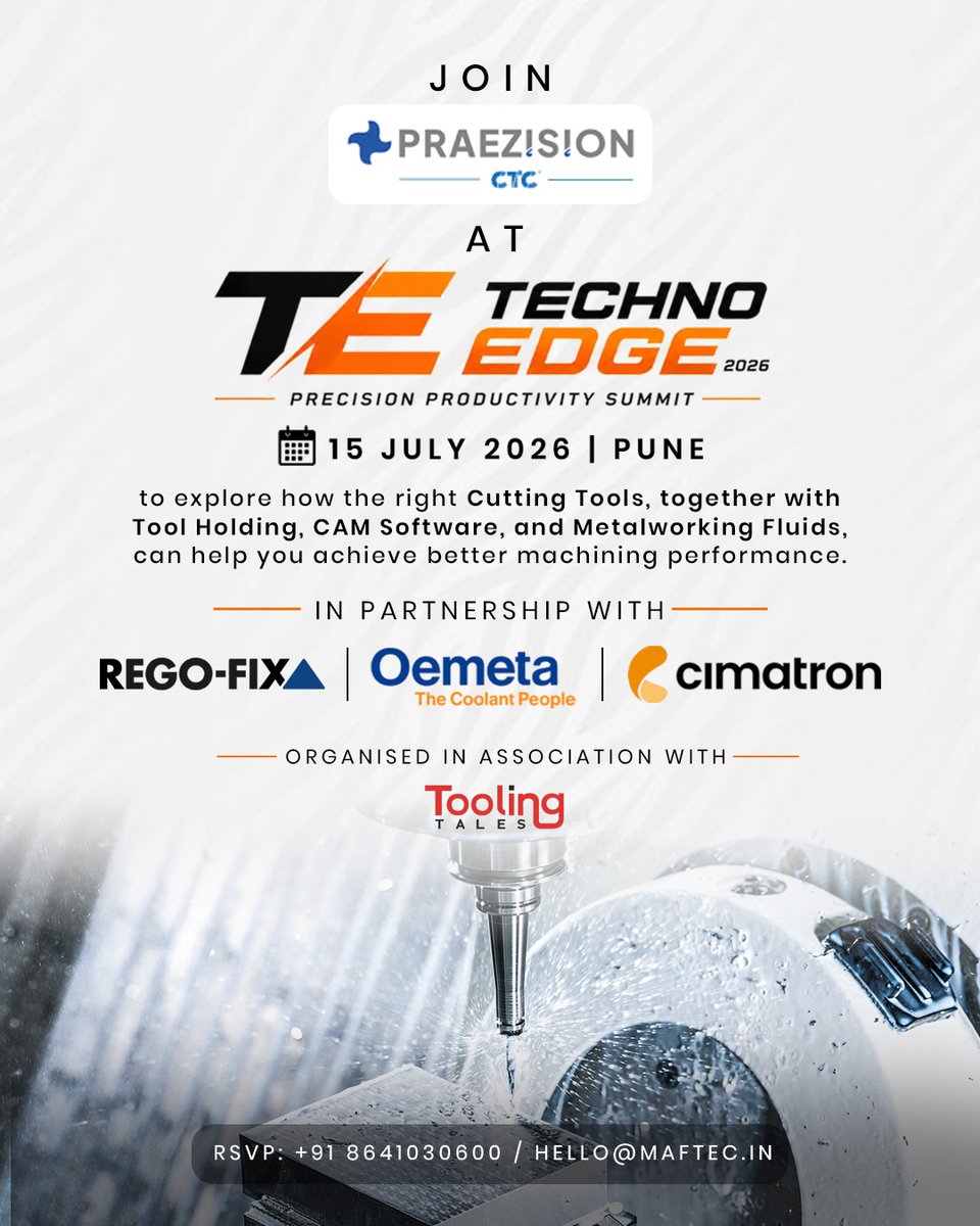CTCPraezision's tweet photo. TECHNO EDGE 2026 - Precision Productivity Summit, where we join hands with @regofix_group @oemeta, and @Cimatron , in association with @toolingtales , to share practical insights on building a high-performance machining ecosystem.
📅 15 July 2026 🎟️ Invite Only 

#TechnoEdge2026 https://t.co/v4zFfyBvCj
