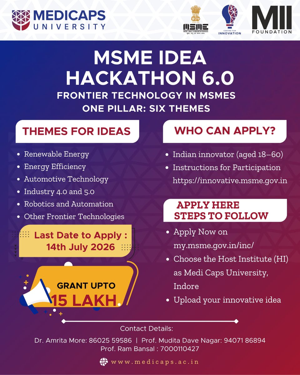 Medicaps_Indore's tweet photo. Have a startup idea but don't know where to start?
Your journey from idea to startup could begin here.
We are inviting applications for the MSME Idea Hackathon 6.0 across India.
Apply online: https://t.co/XYdIXF8UqM
#MSMEIdeaHackathon #StartupIndia #MediCapsUniversity https://t.co/64v6O2I4AO