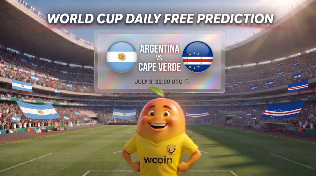 WcoinHQ's tweet photo. 🇦🇷🇨🇻 Day 23: Argentina vs. Cape Verde

Predict the match outcome (Win/Draw/Loss) to win $100 prize pool.

How to enter:
• Follow @WcoinHQ
• Like & Repost
• Reply: Prediction + Wcoin UID + #WorldCup2026 #WcoinOracle

5 random winners will be selected tomorrow.