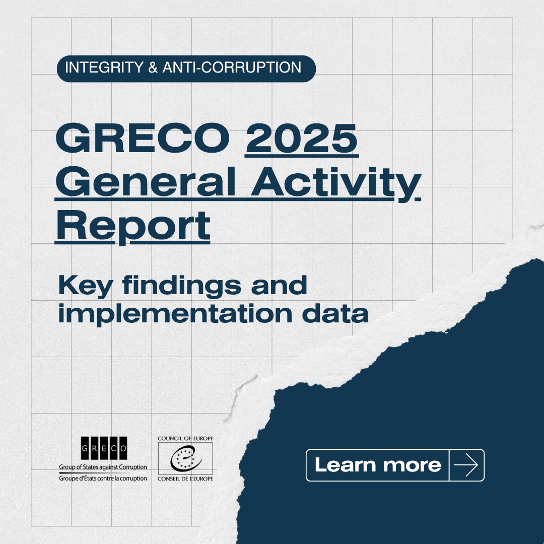 CoE_RuleofLaw's tweet photo. The @coe Group of States against Corruption (#GRECO) 2025 Activity Report is out! 
Key findings in the thread🧵👇.
🔗Read the full report: https://t.co/2CLzAbmEPQ 
#AntiCorruption #RuleOfLaw #Integrity #GoodGovernance https://t.co/SUPIV05yT4