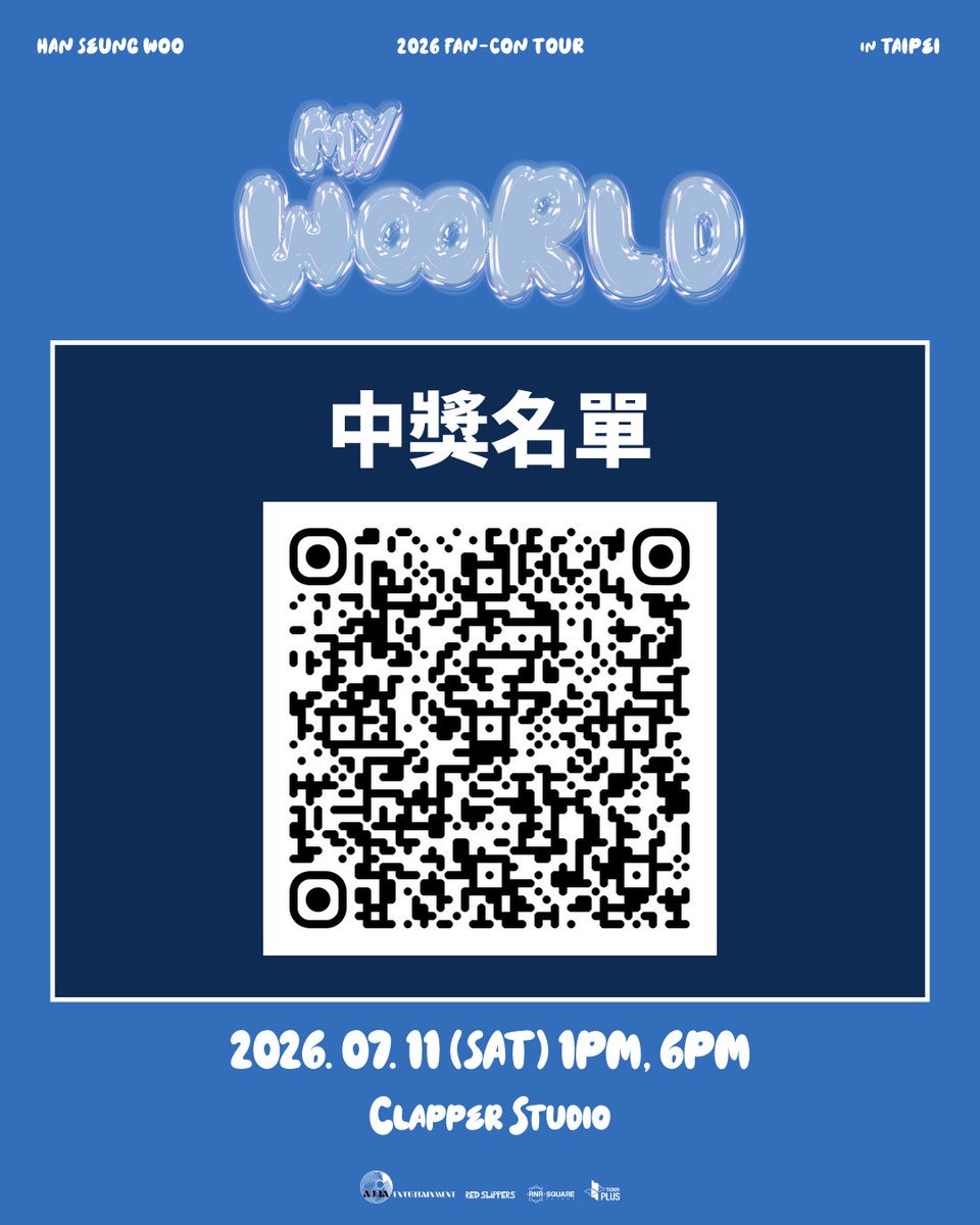rnrsquaretw's tweet photo. 2026 HAN SEUNG WOO FAN-CON TOUR [MY W∞RLD] in TAIPEI
演出時間｜2026年7月11日 13:00,18:00
演出地點｜Clapper Studio
售票連結｜https://t.co/zxHsFRucs5
詳細資訊：https://t.co/Njrxi7rbP1
#HANSEUNGWOO https://t.co/HI4Xrgy4oH