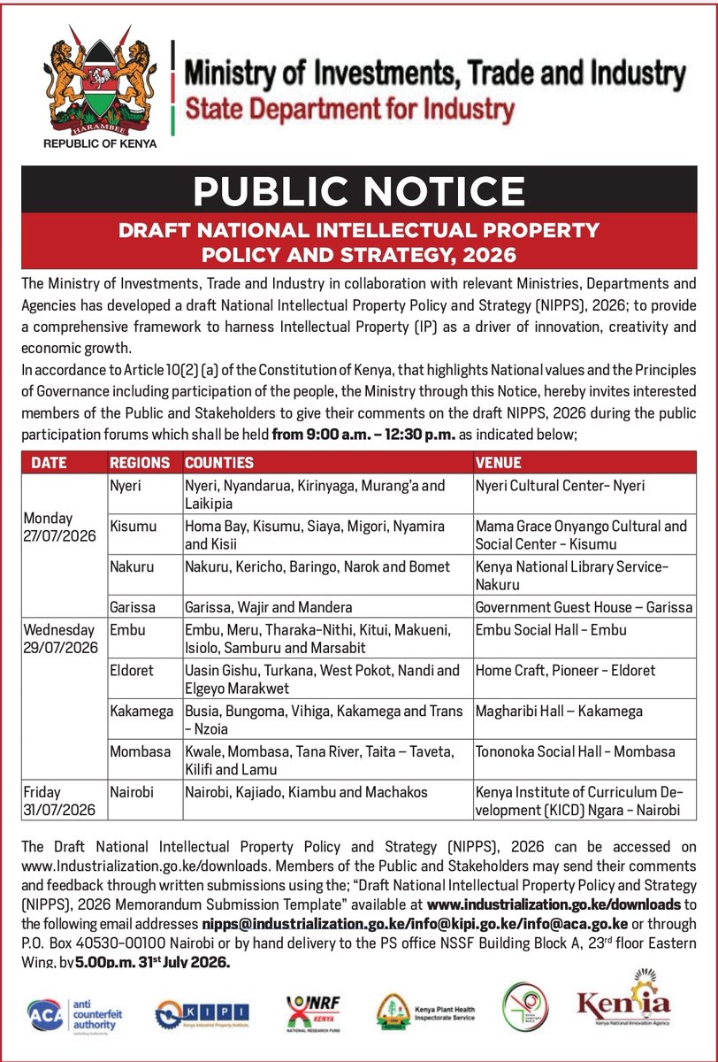 ACA_Kenya's tweet photo. The @MITIKenya , through the State Department for Industry @IndustryKE , has developed the Draft National Intellectual Property Policy and Strategy (NIPPS), 2026, aimed at strengthening the role of intellectual property in driving innovation, creativity, competitiveness and economic growth. 

Members of the public, innovators, creators, researchers, industry players, rights holders, academia and other stakeholders are invited to participate in the regional public consultation forums and submit their views on the draft policy.  

The Draft National Intellectual Property Policy and Strategy (NIPPS), 2026 and the Memorandum Submission Template can be accessed at:  https://t.co/MMcdHyx6ng

📧 Written submissions may be sent to:  nipps@industrialization.go.ke  info@kipi.go.ke  info@aca.go.ke

@ACA_Kenya @kipikenya @KenyaCopyright @KENIAupdates @nrfkenya @KephisKe