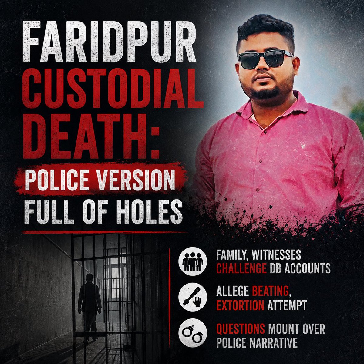 bdwatch2024's tweet photo. Faridpur Custodial Death: Police Version Full of Holes. 

A @dailystarnews investigation raises serious questions about the official account surrounding the custodial death of Istiak Ahmed Pranto, a 24-year-old law student from #Faridpur, who died on 21 June 2026, less than 24 hours after being detained by the Detective Branch (DB) of police. 

Police claim Pranto was arrested with cannabis, treated "politely and cordially," and became ill after offering Fajr prayers while in custody. According to the DB, he was taken to hospital but died despite medical treatment. 

However, Pranto's family, neighbours, and eyewitnesses strongly dispute this version. They allege that DB officers assaulted him outside his home during the arrest, continued beating him after searching the house, and ignored repeated pleas from his family. Multiple witnesses corroborated seeing officers slap and assault him before taking him away.
 
The investigation also details allegations of extortion. A relative claimed DB officers demanded money in exchange for Pranto's release, initially seeking Tk 65,000 before increasing the demand to Tk 100,000. During this encounter, Pranto reportedly complained that officers had beaten him and that he was suffering from severe head pain. 

Family members further allege that when they saw Pranto's body, there was blood coming from his nose, mouth, and ears. Relatives who prepared his body for burial also claimed they observed injuries on the soles of his feet, raising further questions about possible custodial #torture and abuse. 

The report identifies several inconsistencies in the police narrative. Although police filed a narcotics case alleging that cannabis was recovered from the pocket of Pranto's trousers, his family maintains he was wearing a “lungi” when detained. A video recorded shortly before his arrest reportedly supports this claim. The article also notes discrepancies regarding the circumstances of his detention and the events leading to his death.

Report: https://t.co/sxgdkIQuH1
 
Following widespread public outrage and protests, Faridpur police formed a three-member committee to investigate the incident. 

However, given the current highly politicised state of law enforcement in #Bangladesh, it is doubtful whether this committee can objectively seek answers and ensure accountability.  

Hence, we had demanded an independent judicial inquiry from the outset.      

…

#JusticeForTheInvisible #BangladeshCrisis @amnestysasia @AgnesCallamard @omctorg @meeganguly @PearsonElaine @StateDRL @justiceinfonet @S_Asian_Rights @HannahEP @ESandersFCDO @AFP @CIVICUSalliance @BonaveroIHR @forum_asia @HRF @UN_SPExperts @DoughtyStIntl @volker_turk @UN_HRC @omctorg @FreefromTorture @TheDavidBergman @cnni @MujMash @CharlieCamp6ell
