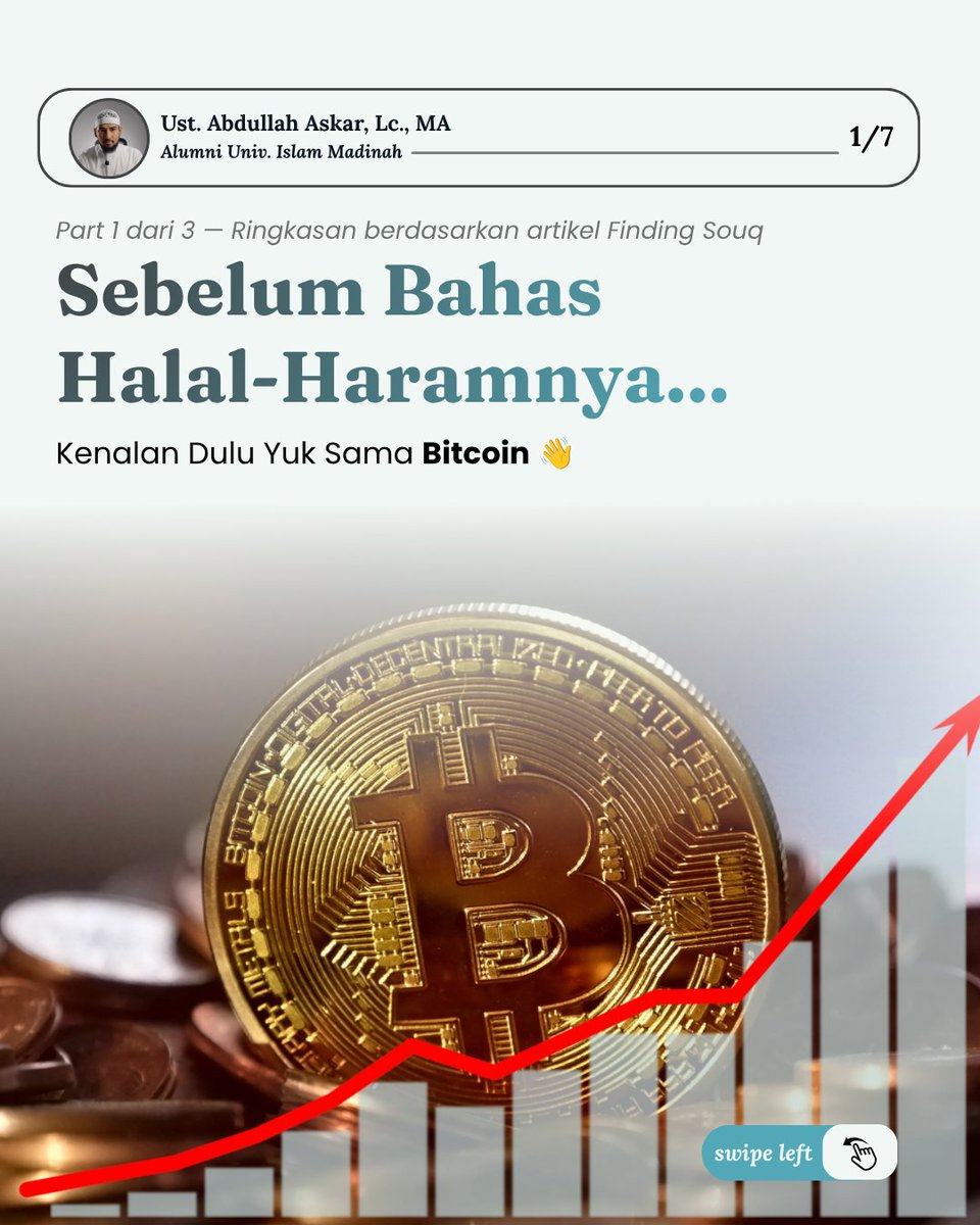Askar_Abdullah's tweet photo. Ini bagian pertama dari series 3 part tentang Bitcoin dalam pandangan syariat Islam. 

Part 2 &amp; 3 nyusul beberapa hari ke depan bakal bahas dua pendapat ulama yang berbeda, sampai kesimpulannya. 

Sumber: artikel Finding Souq
Disclaimer: konten ini untuk edukasi https://t.co/mD921FCVkT