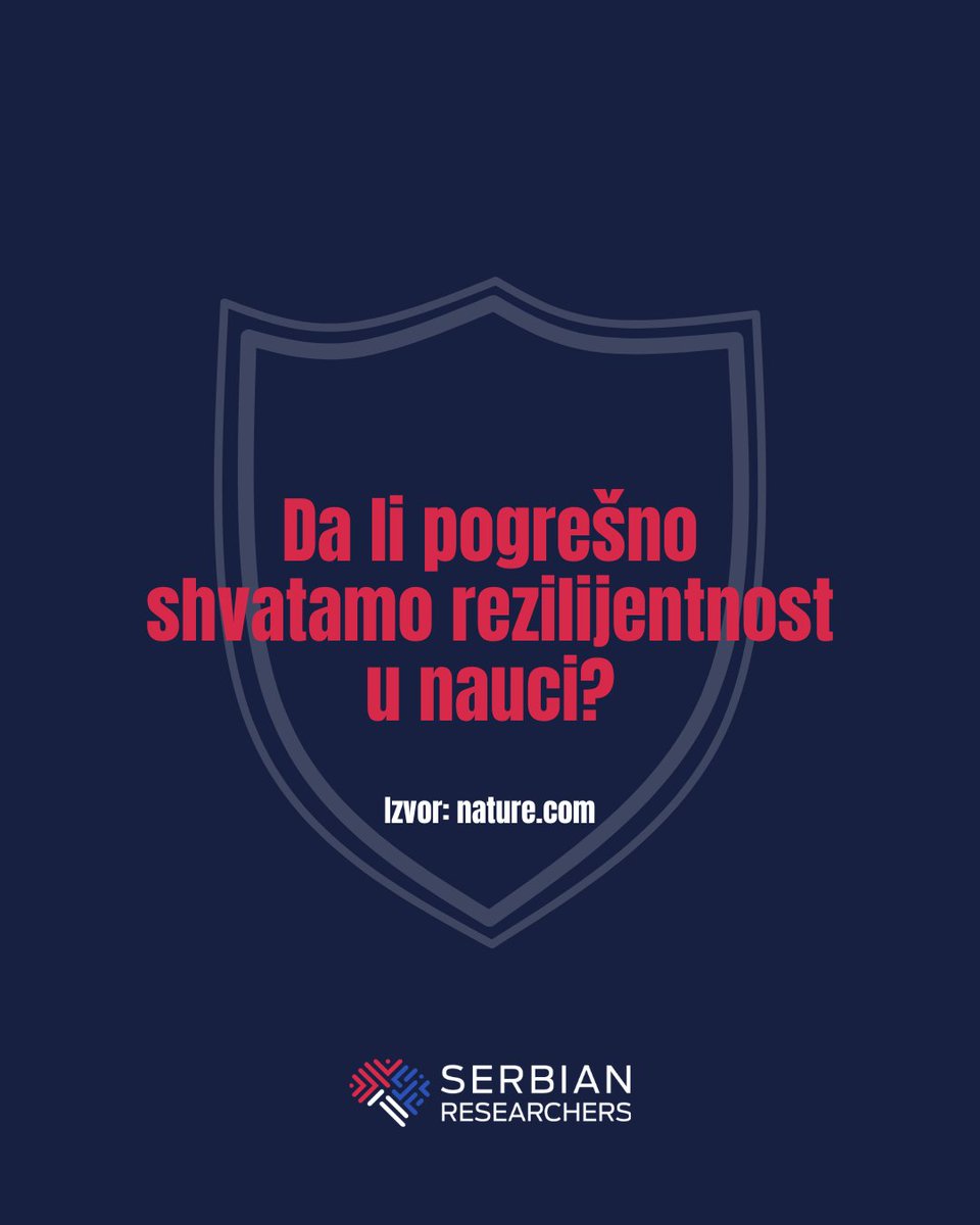 SRB_Researchers's tweet photo. 📢 Da li znate…

🧠 … da možda pogrešno shvatamo rezilijentnost u nauci?

📖 Čitajte više na: https://t.co/4skpcaVjBP https://t.co/X0ixthEWVV