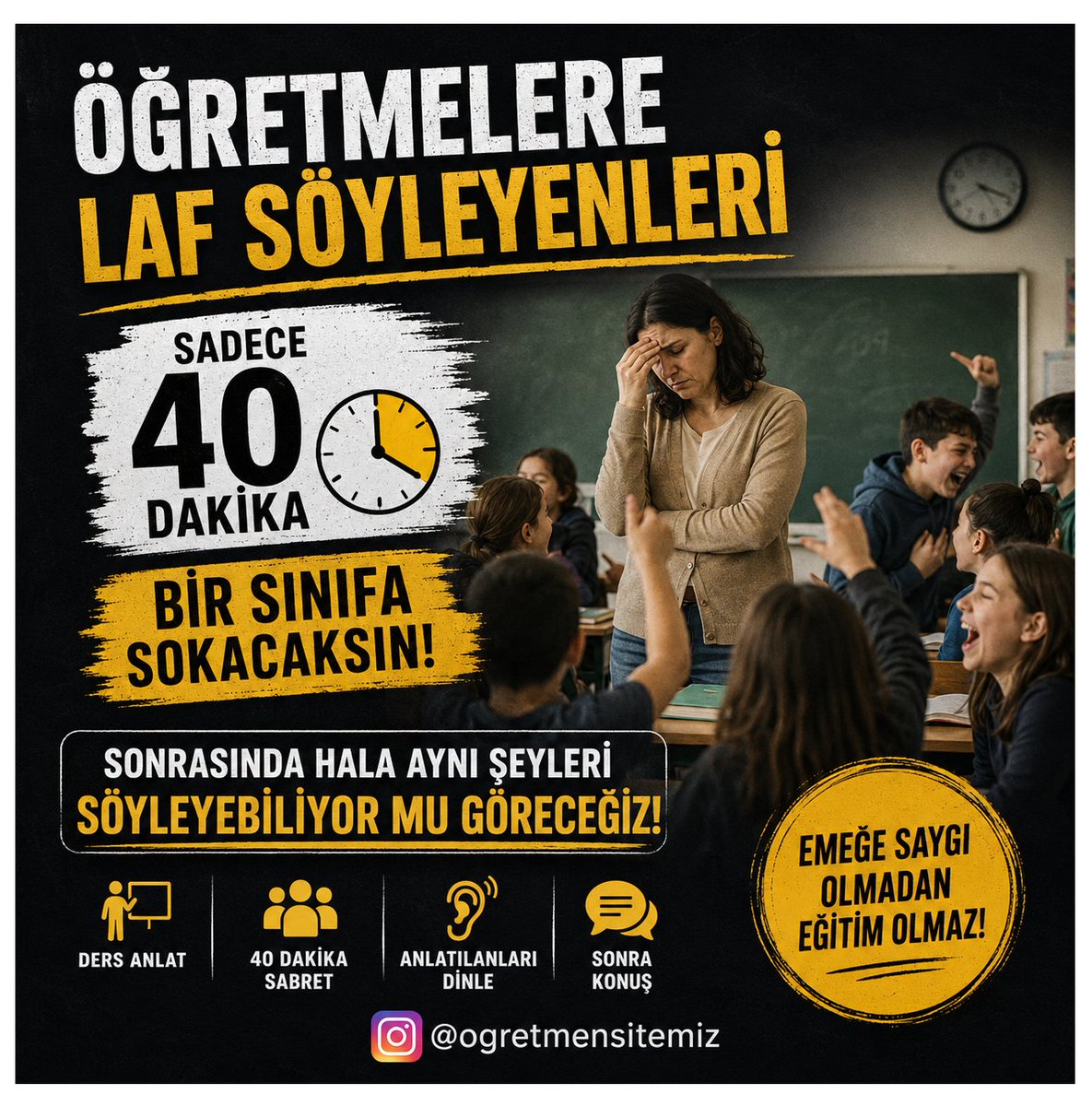 ogretmensitemiz's tweet photo. Öğretmelere laf söyleyenleri sadece 40 dakika bir sınıfa sokacaksın, sonrasında hala aynı şeyleri söyleyebiliyor mı göreceğiz https://t.co/ClLMyhLCQL