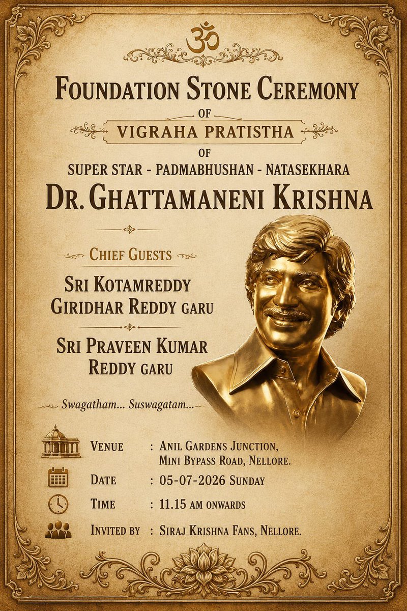 NelloreSSMBFC_'s tweet photo. All Are Invited For #SuperstarKrishna Gari Memorial Statue inauguration Ceremony 👍🏻❤️

Venue: Mini Bypass Road 
Anil Garden Junction Nellore.
This Sunday : 05:07:2026
Time : 11 Am

#MaheshBabu #Varanasi @urstrulyMahesh https://t.co/xTYlxyC5Ci