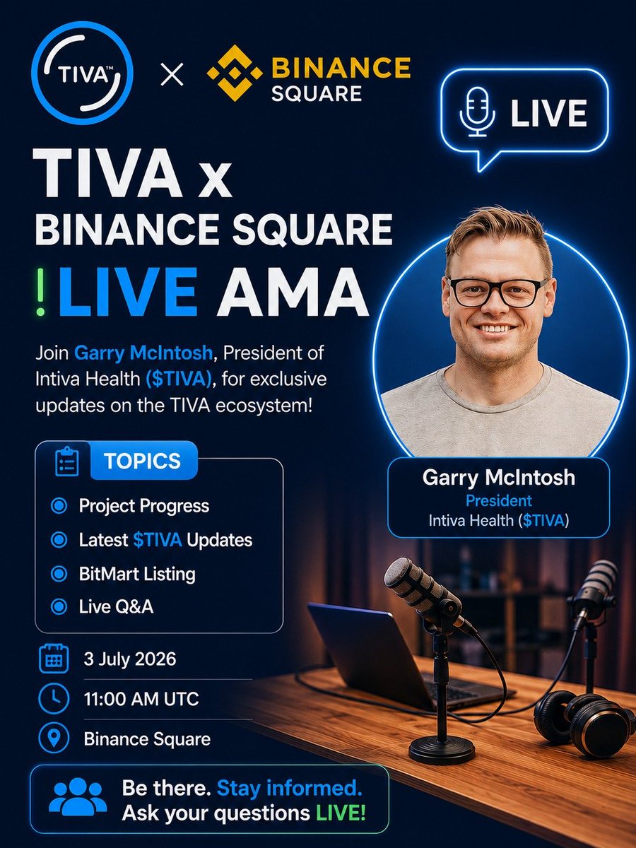 IntivaHealth's tweet photo. 📢 TIVA x Binance Square LIVE AMA 🚀

Join Garry McIntosh, President of Intiva Health ($TIVA), for exclusive updates on the TIVA ecosystem!

🔗 Stay tuned:
https://t.co/D0N3MeUWAK

📋 Topics
🔹 Project Progress
🔹 Latest $TIVA Updates
🔹 Live Community Q&A

TIVA is now listed on BitMart! 

🔹 Trading Pair: TIVA/USDT
📍 Binance Square

🔥 Don't miss it—join us live, stay informed, and ask your questions!