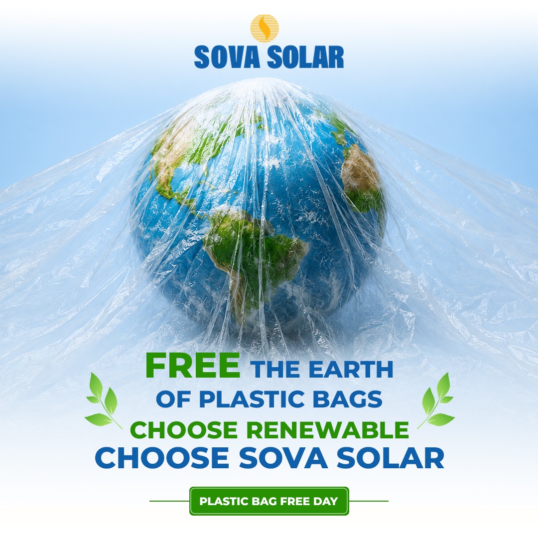 SovaSolar's tweet photo. At Sova Solar, we're committed to powering a cleaner future through renewable energy and sustainable action.

Say no to plastic. Say yes to a greener future. 🌱

#PlasticBagFreeDay #SovaSolar #ChooseRenewable #GoGreen #SolarEnergy #Sustainability #CleanEnergy https://t.co/J28G4j5XWy
